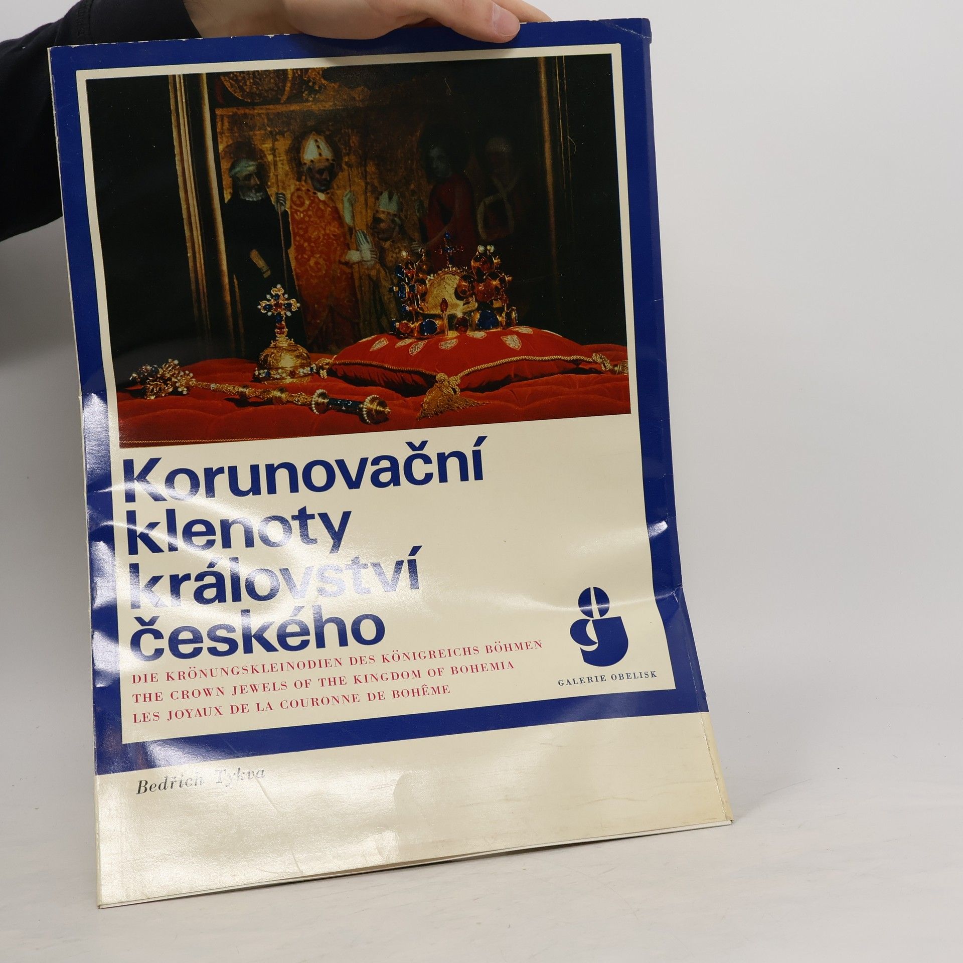 Bedřich Tykva Korunovační klenoty Království českého (komplet)