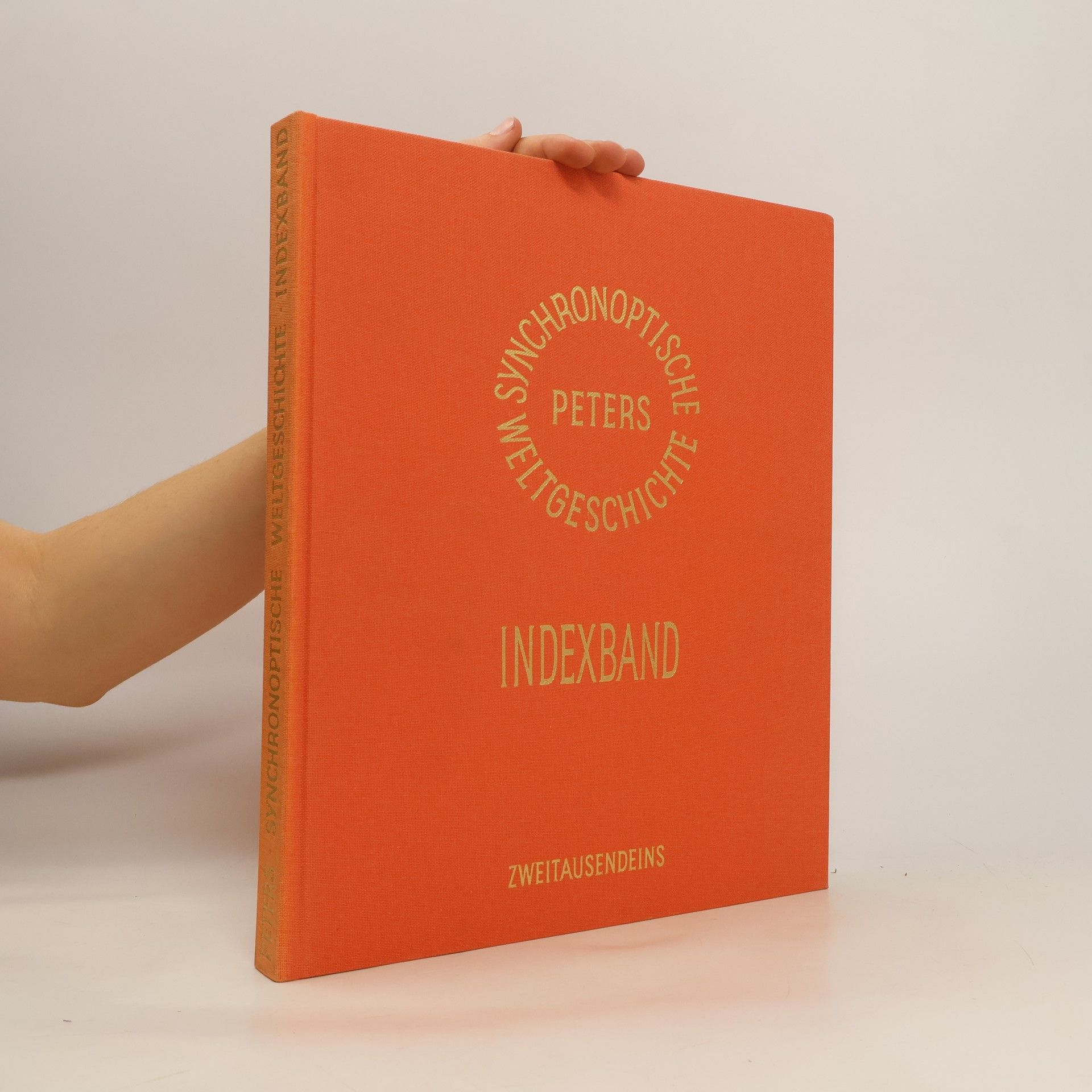 Arno Peters Synchronoptische Weltgeschichte. Indexband