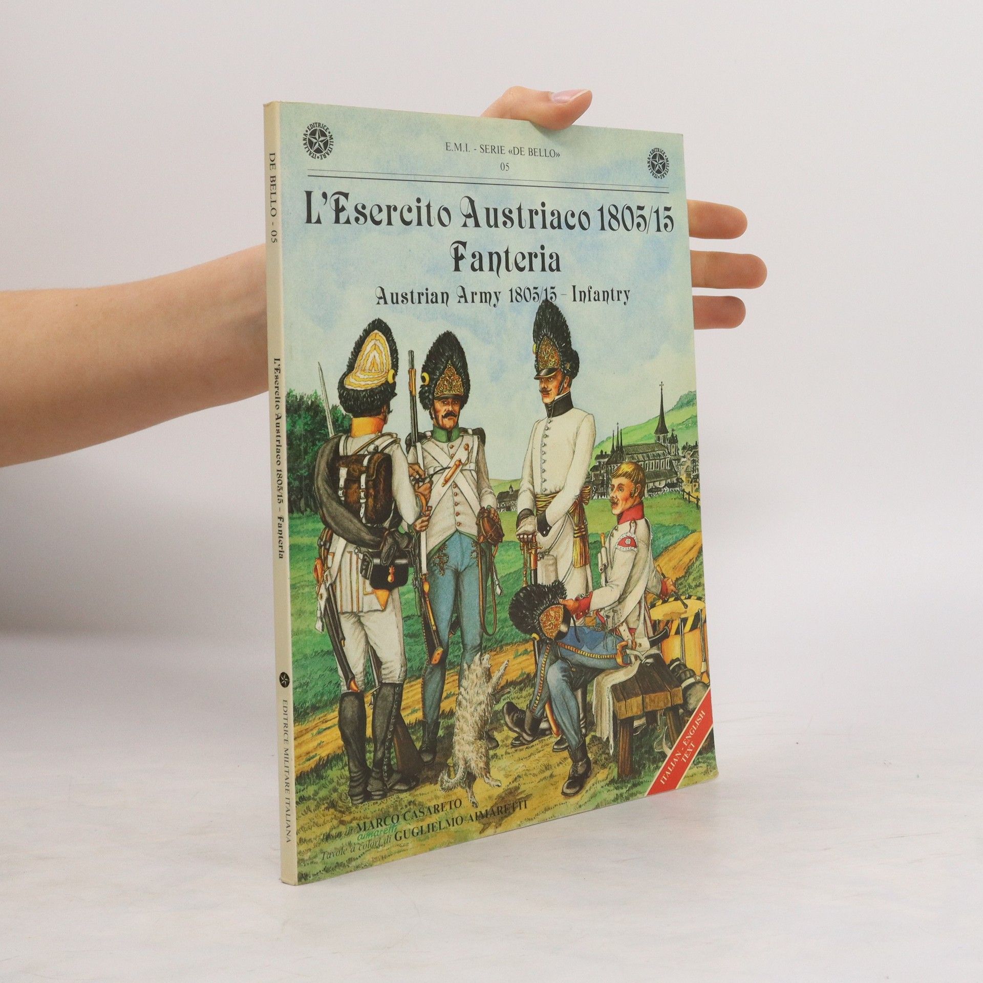AA.VV. L'Esercito Austriaco 1805/15 Fanteria