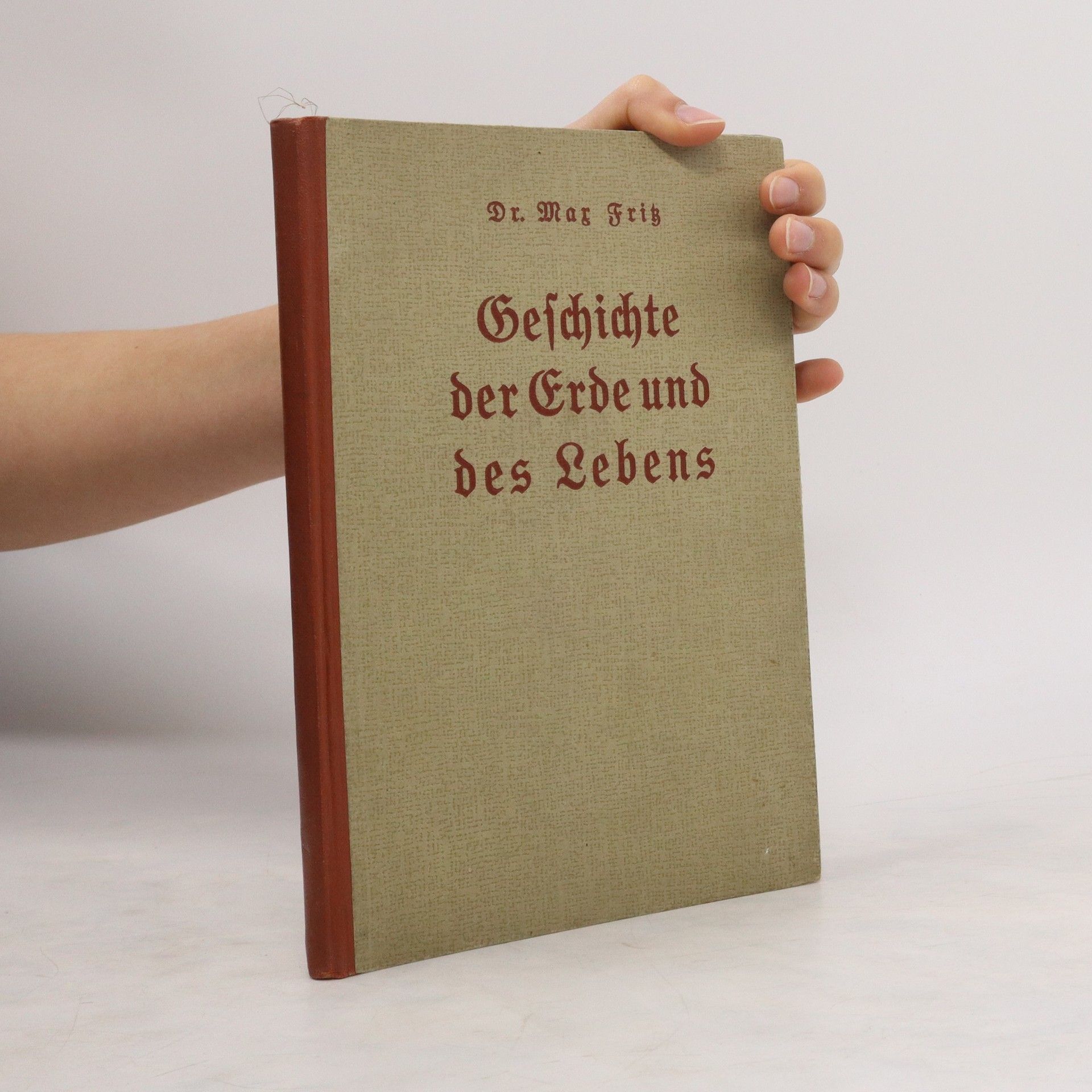 Max Fritz Geschichte der Erde und des Lebens