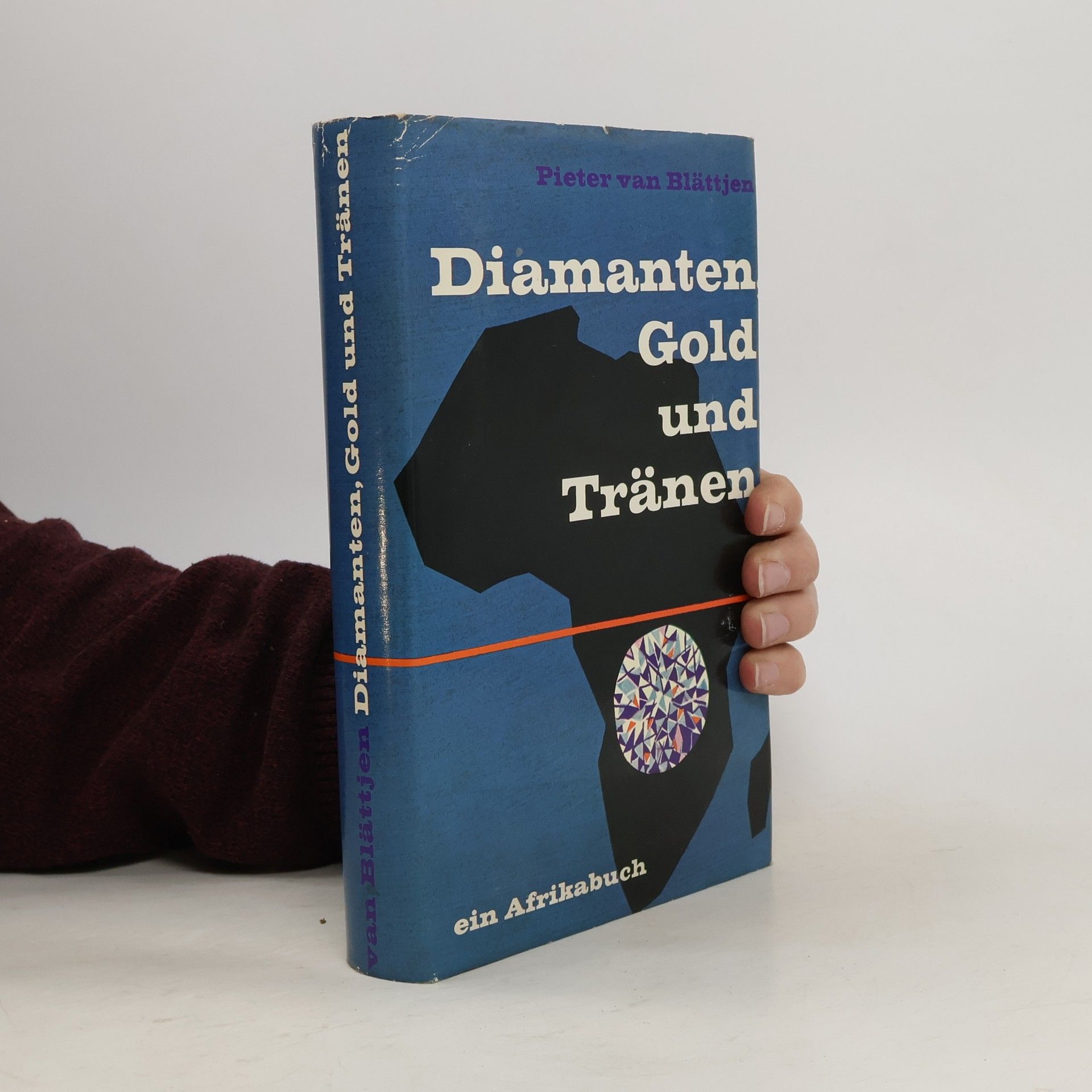 Pieter van Blätten Diamanten, Gold und Tränen