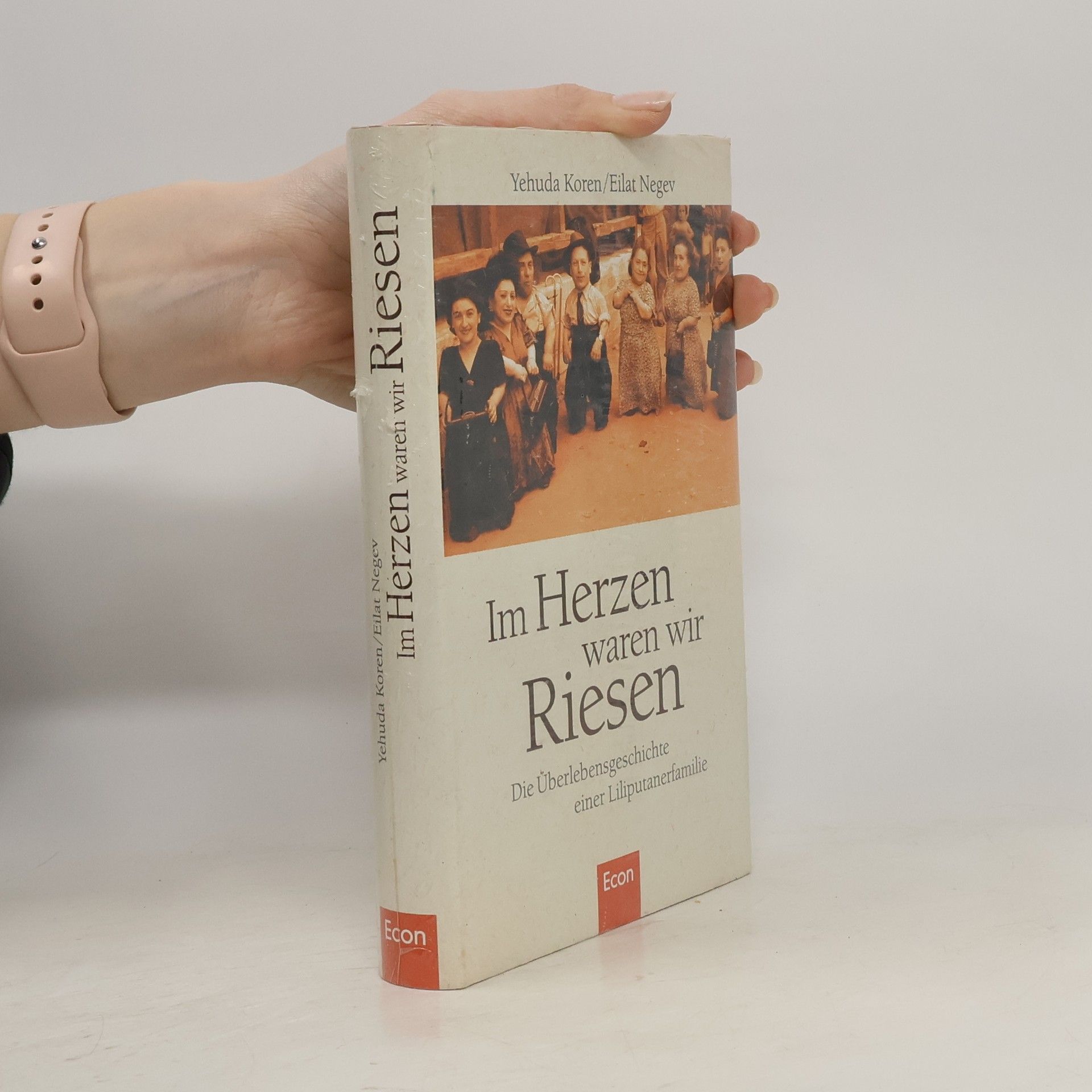 Yehûdā Qôrēn Im Herzen waren wir Riesen