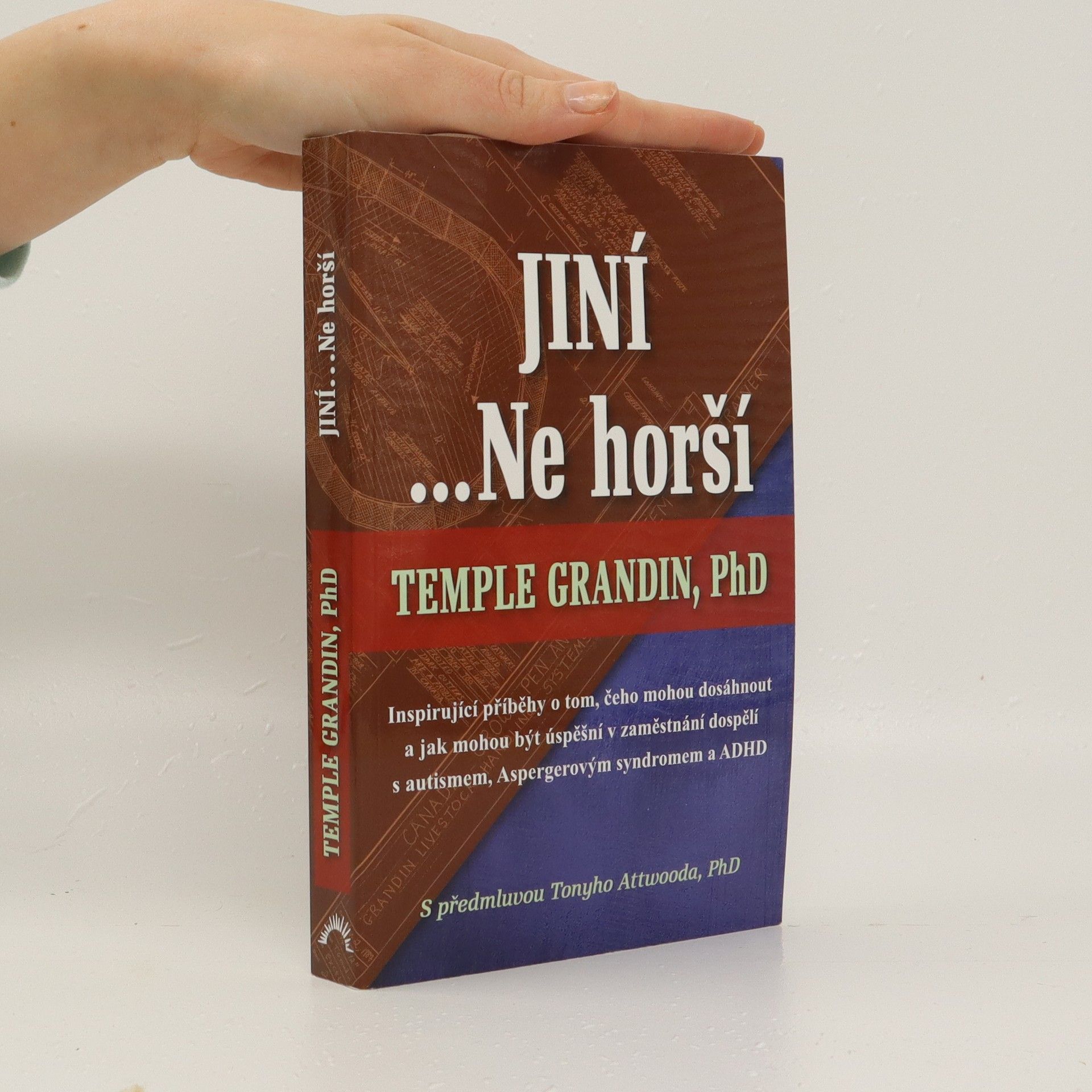 Temple Grandin Jiní ...Ne horší