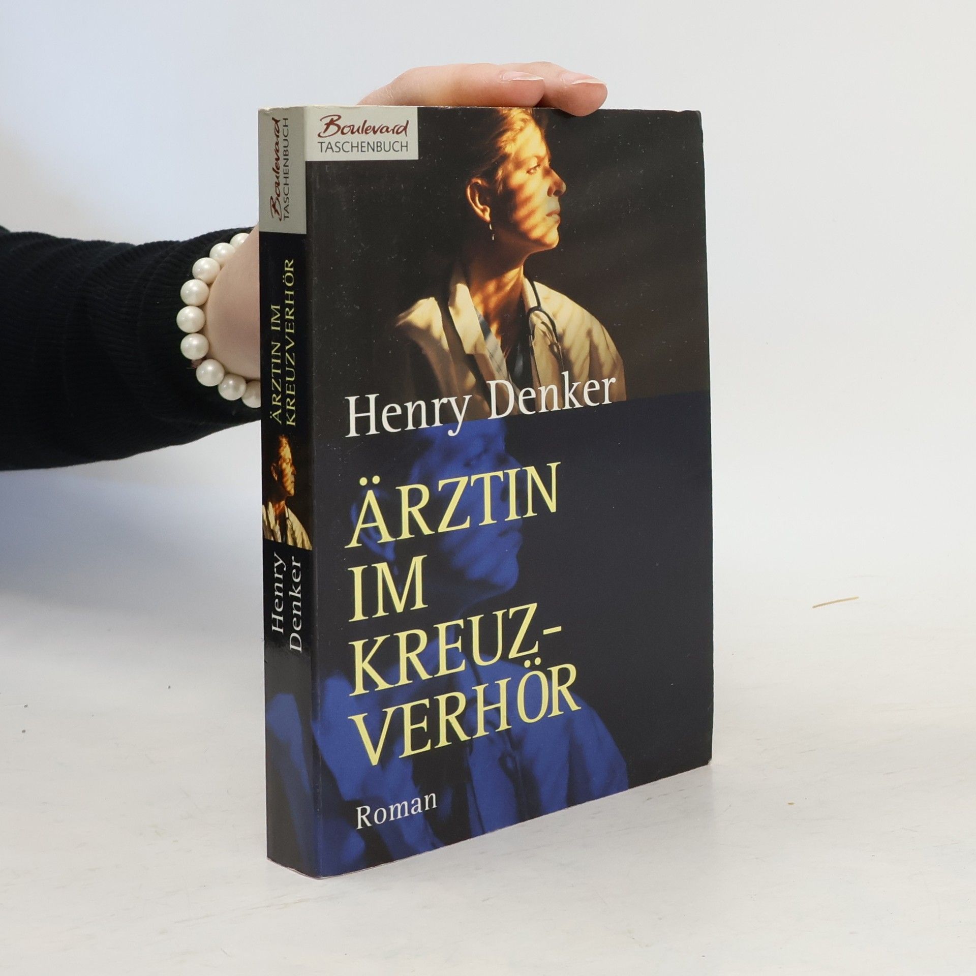 Henry Denker Ärztin im Kreuzverhör