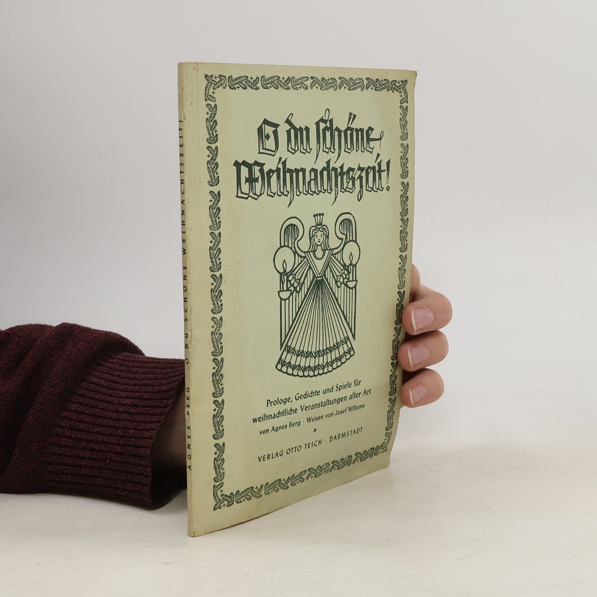Agnes Berg O du schöne Weihnachtszeit!