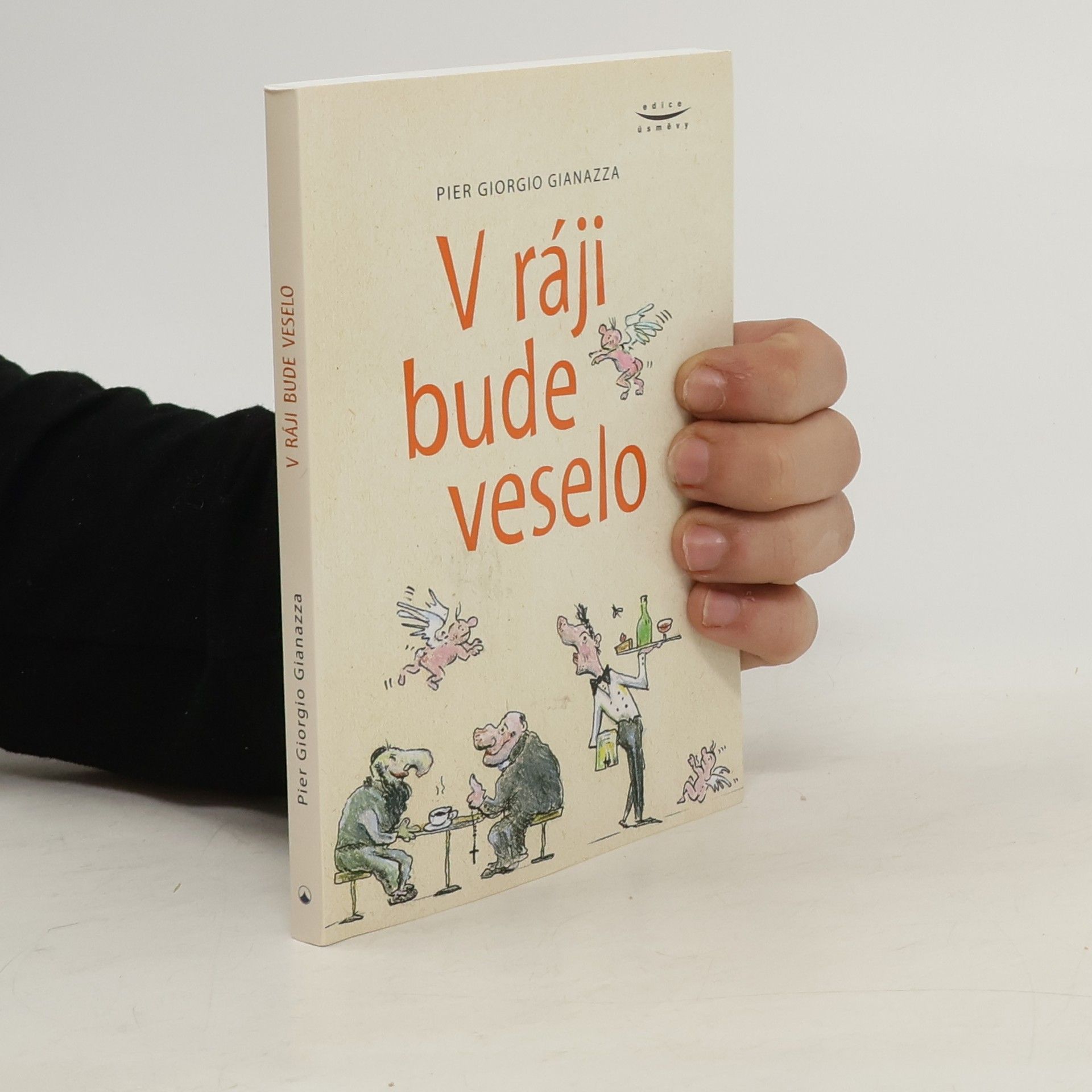 V ráji bude veselo