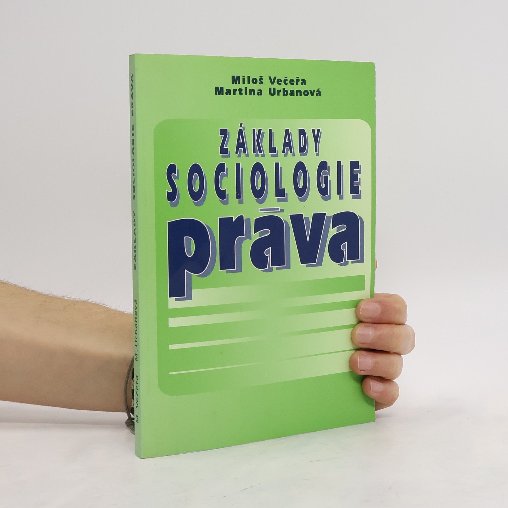 Miloš Večeřa Základy sociologie práva