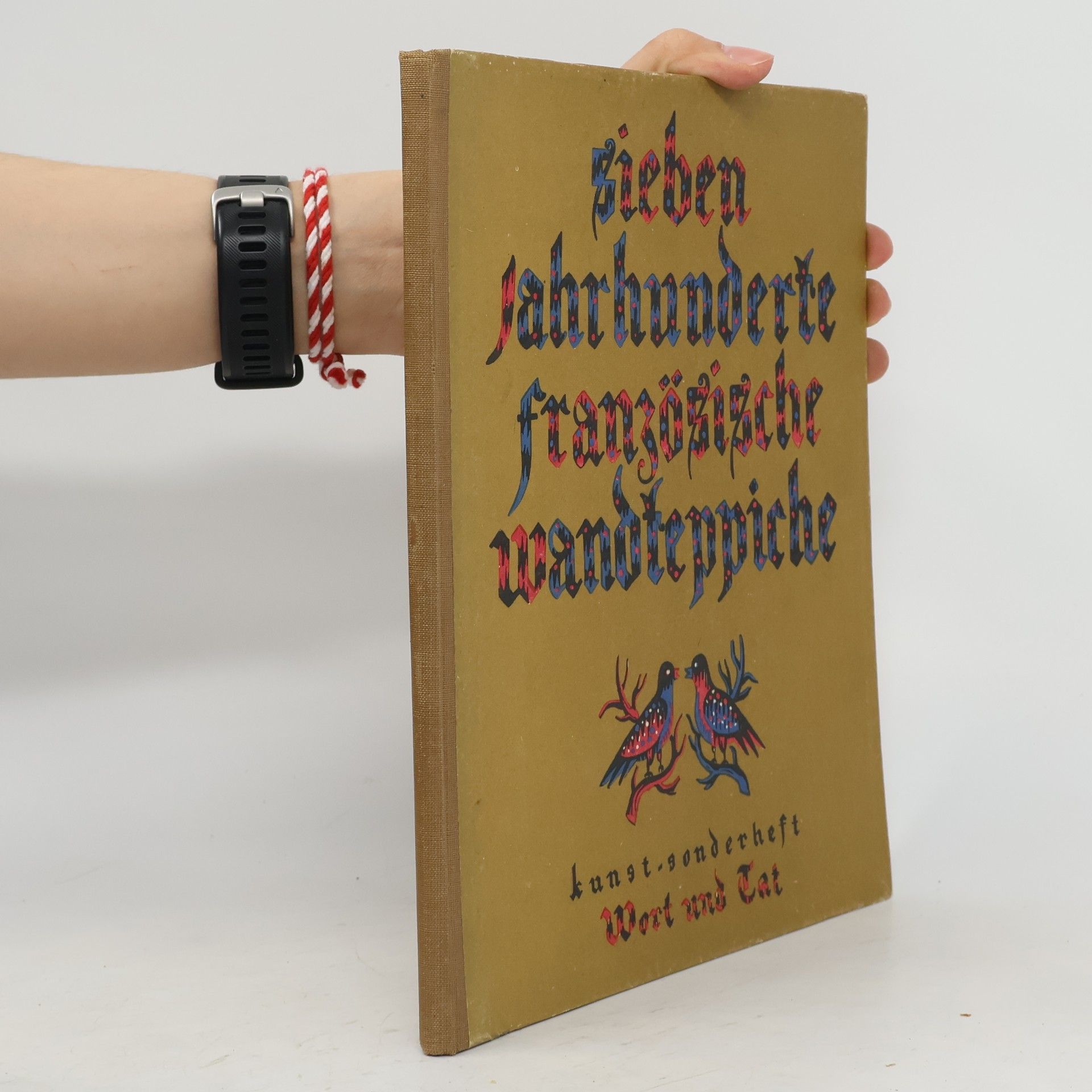 Jean Cassou Sieben Jahrhunderte französische Wandteppiche