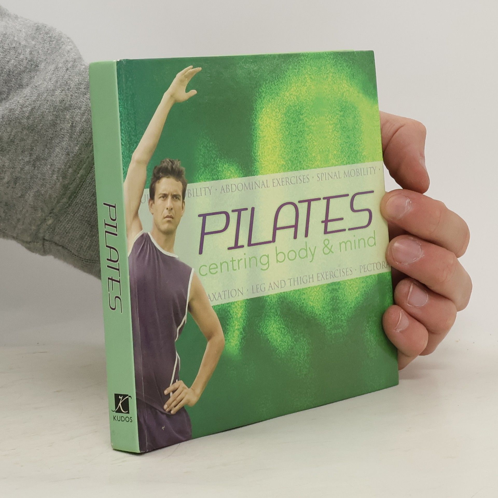 AA.VV. Pilates. Centring Body & Mind