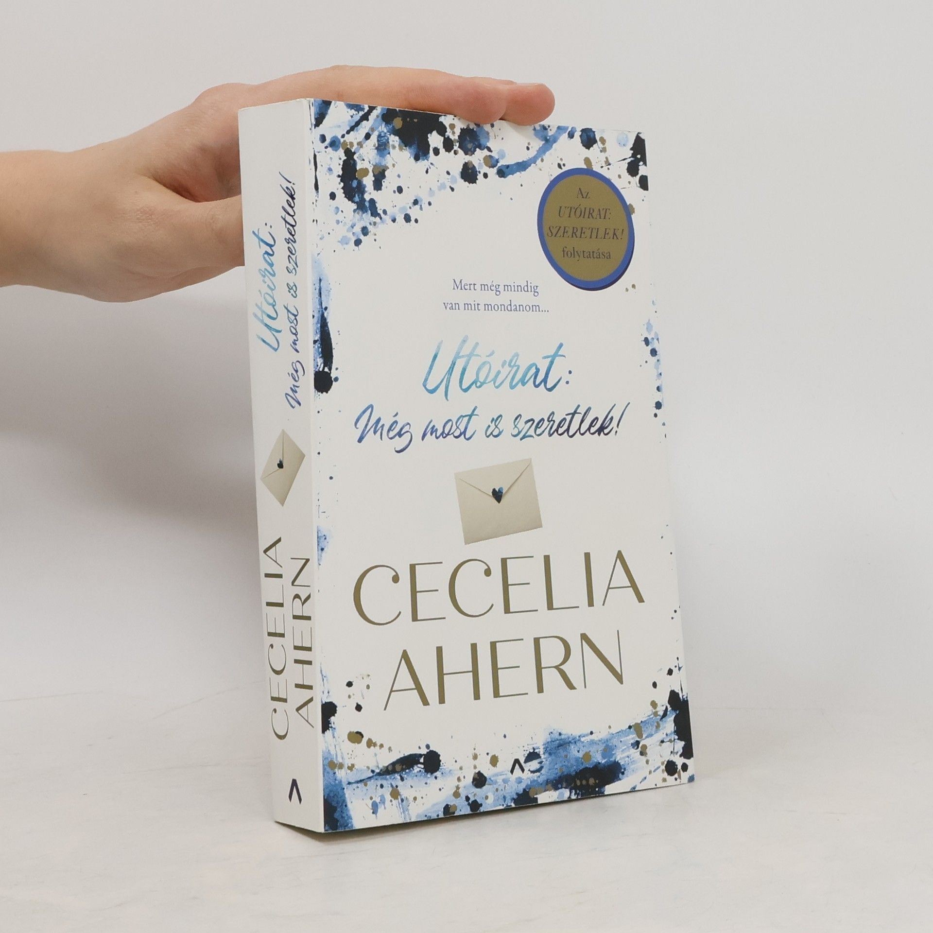 Cecelia Ahern Utóirat: Még most is szeretlek!