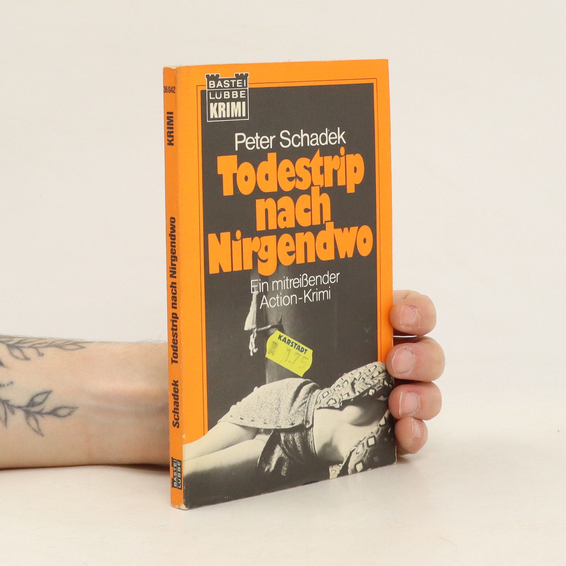Hans-Peter Schadek Todestrip nach nirgendwo