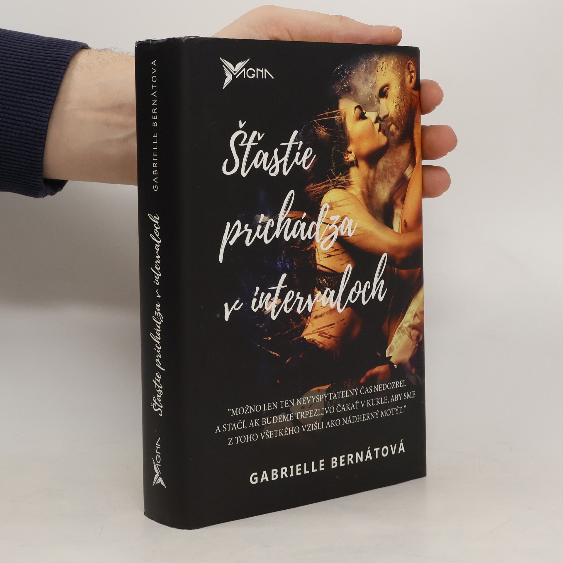 Gabrielle Bernátová Šťastie prichádza v intervaloch