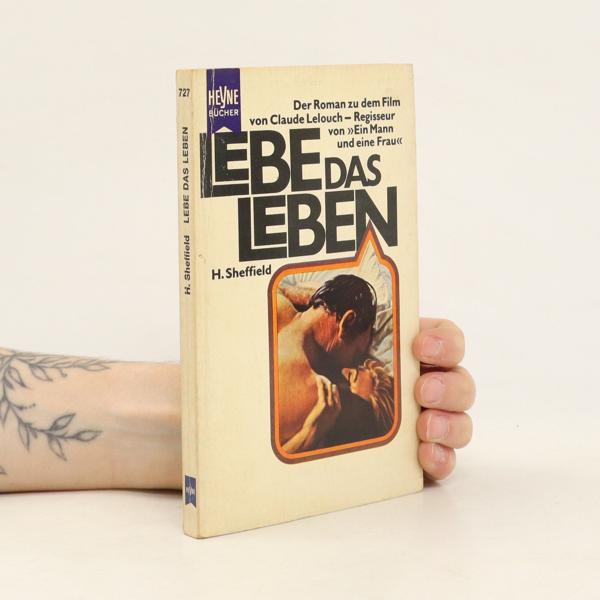 H. Sheffield Lebe das Leben