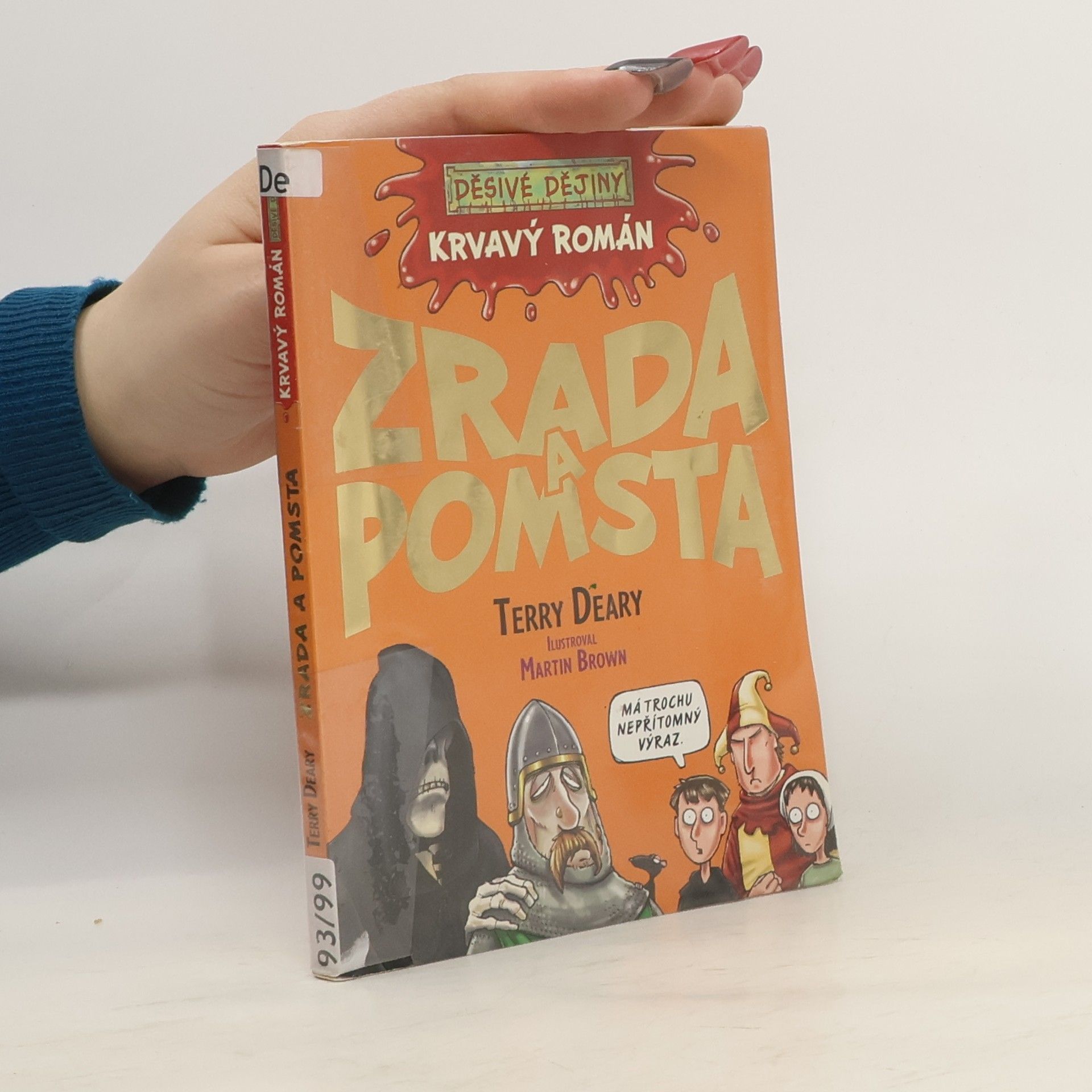 Terry Deary Zrada a pomsta : krvavý román