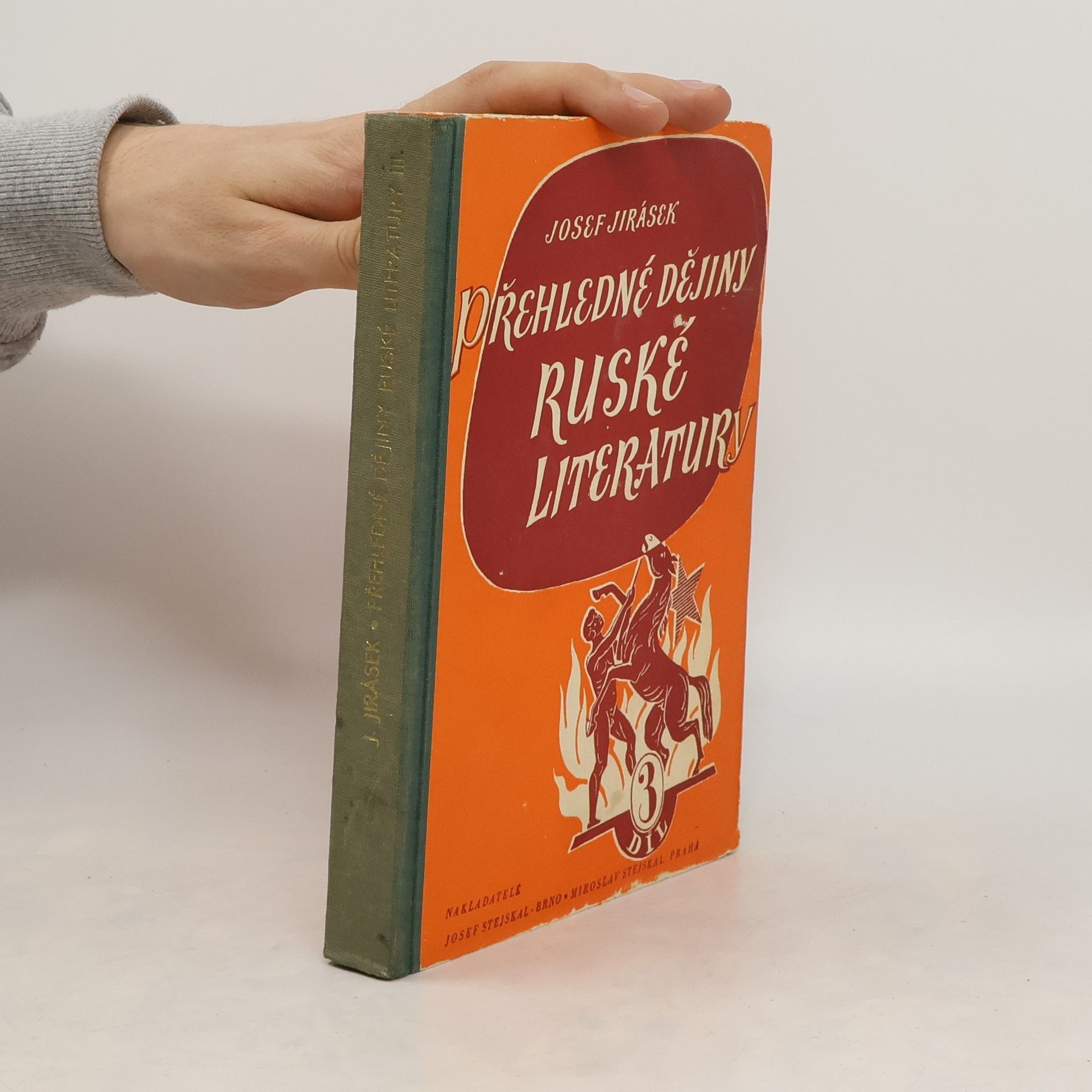 Josef Jirásek Přehledné dějiny ruské literatury III