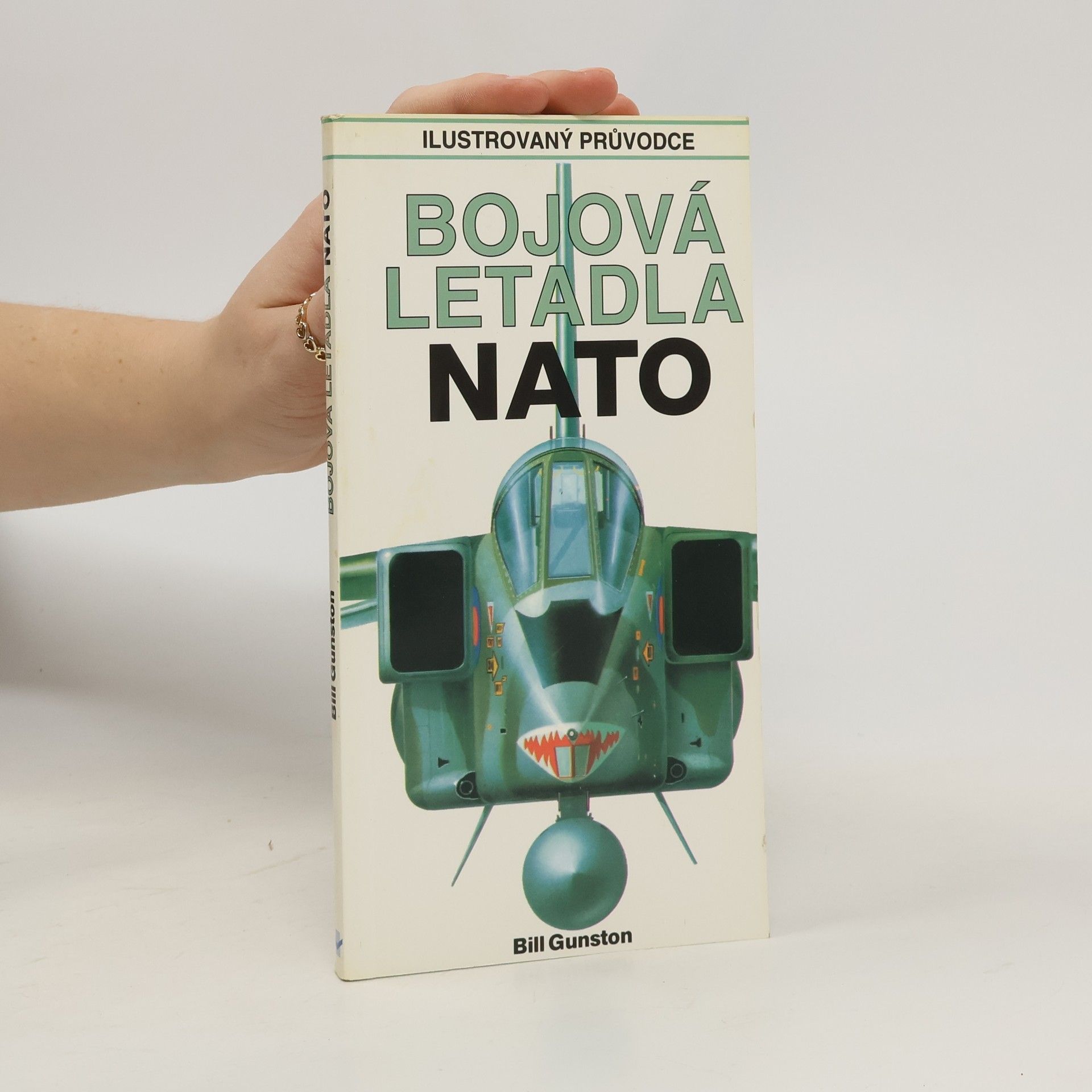 Bill Gunston Bojová letadla NATO