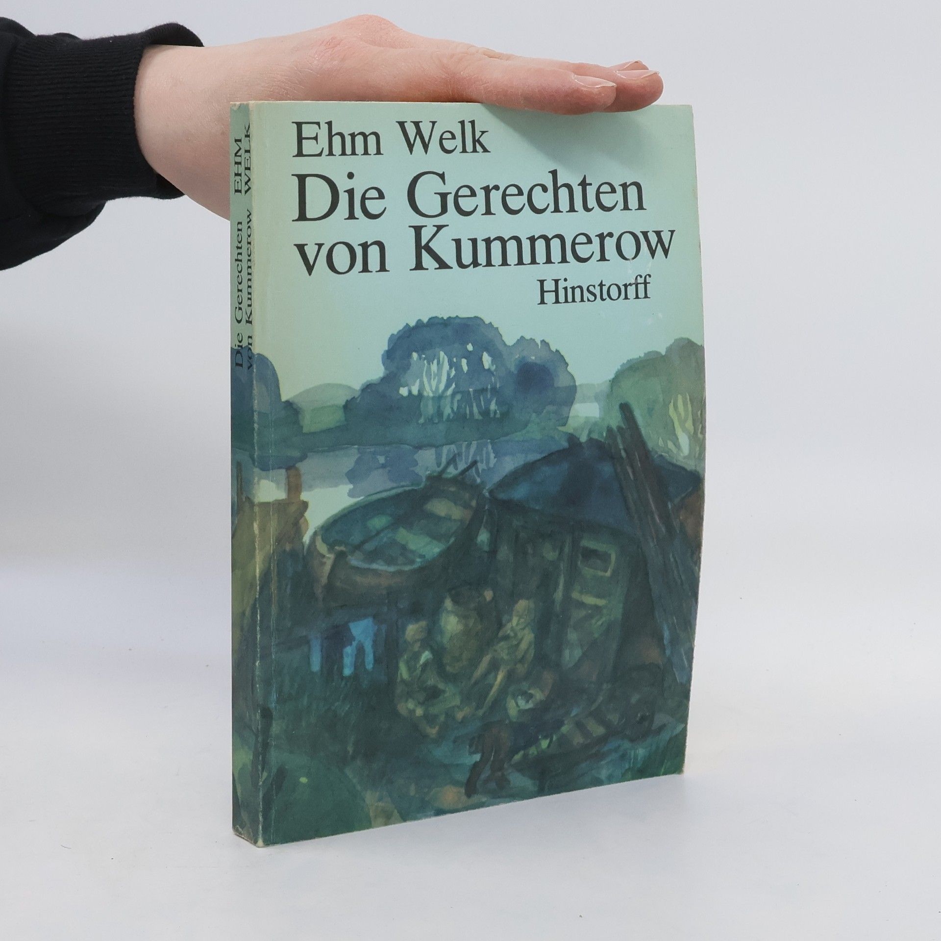 Ehm Welk Die Gerechten von Kummerow