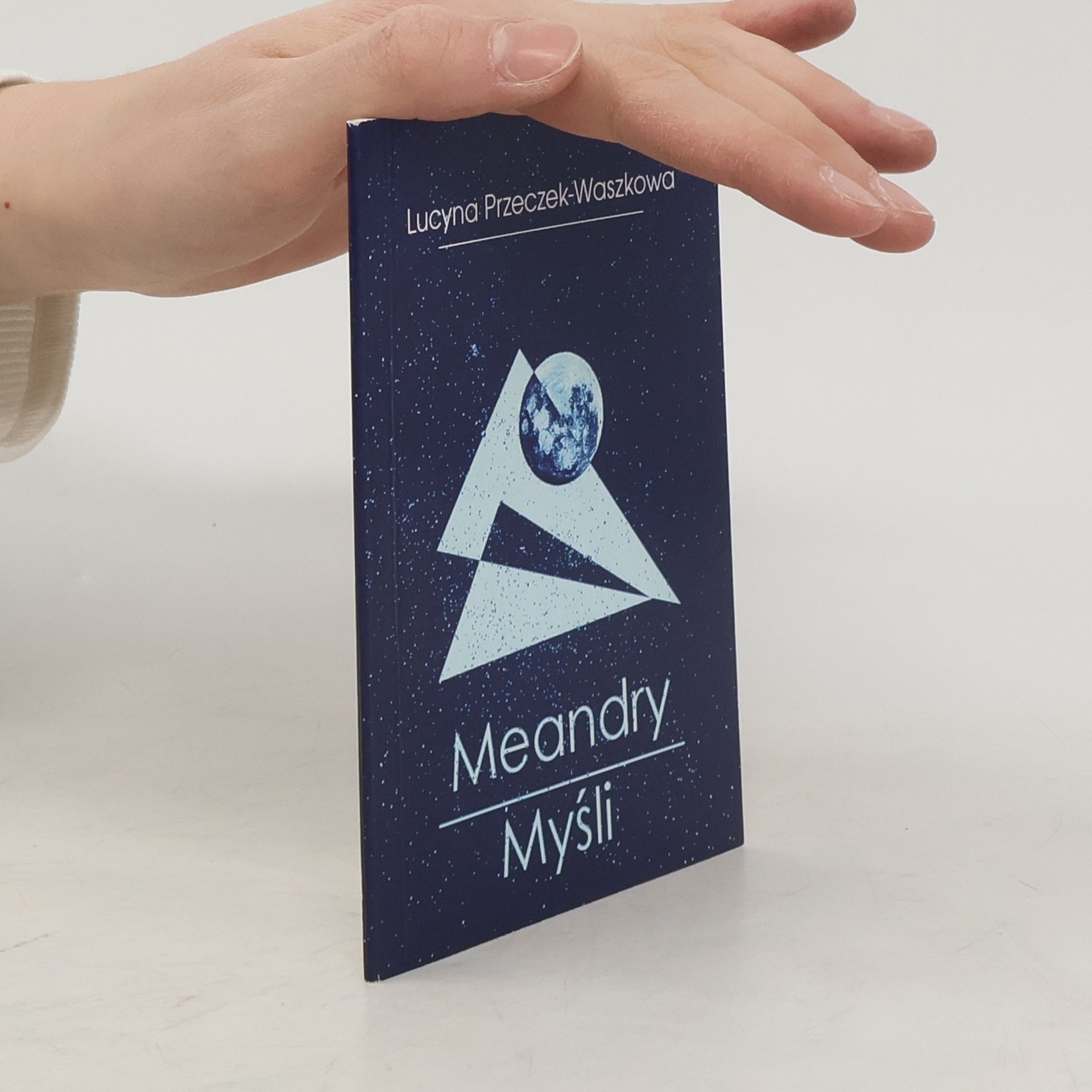 Lucyna Przeczek Waszek Meandry myśli