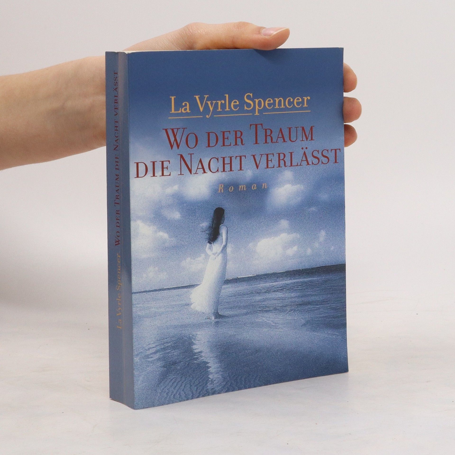LaVyrle Spencer Wo der Traum die Nacht Verlässt
