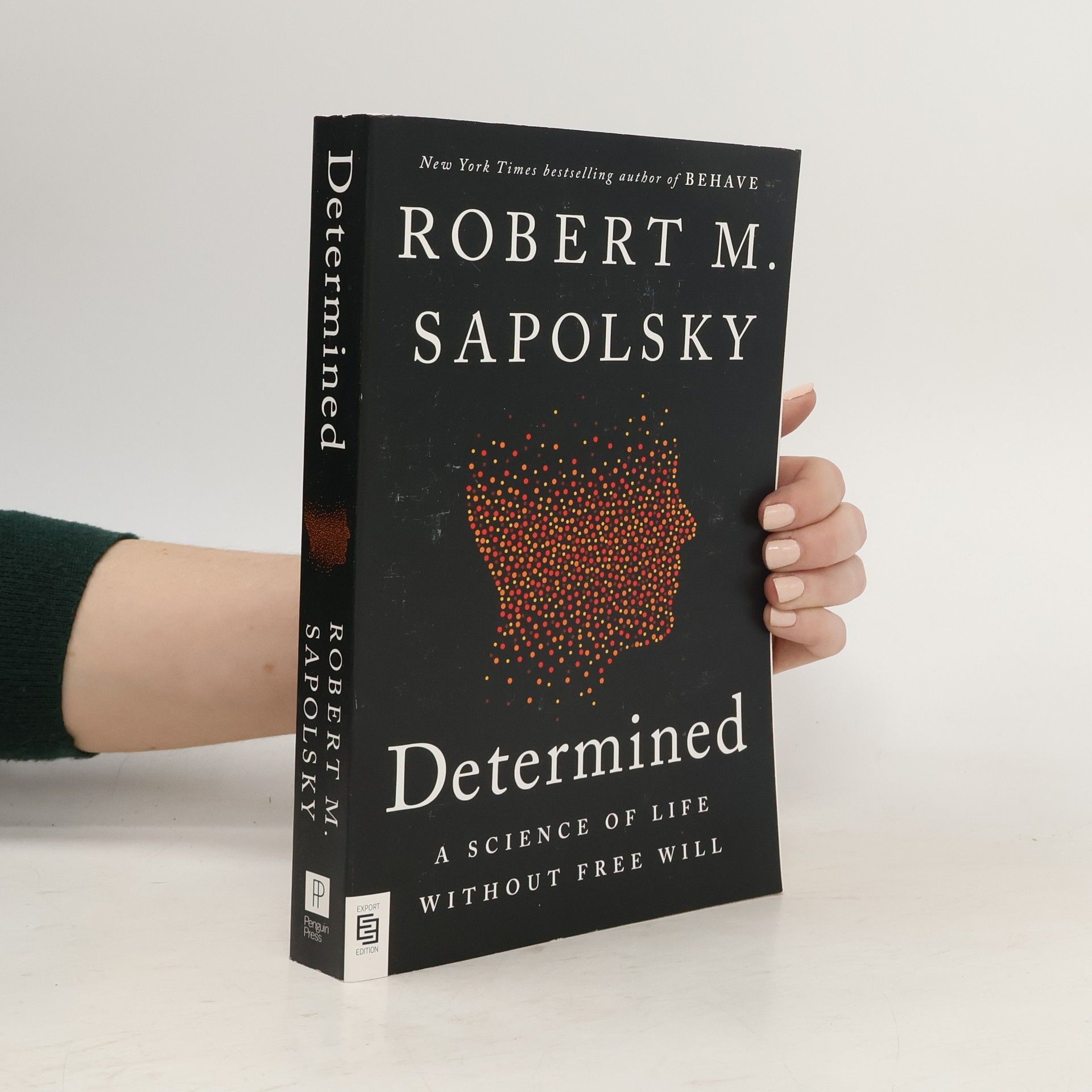 Robert Sapolsky Determined