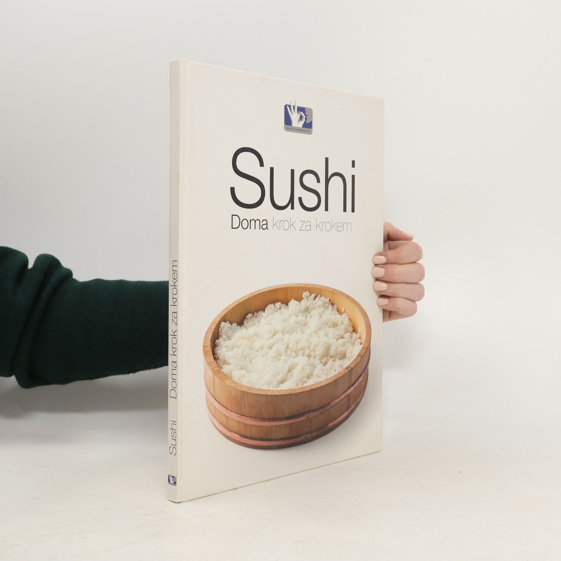 Autorenkollektiv Sushi : doma krok za krokem