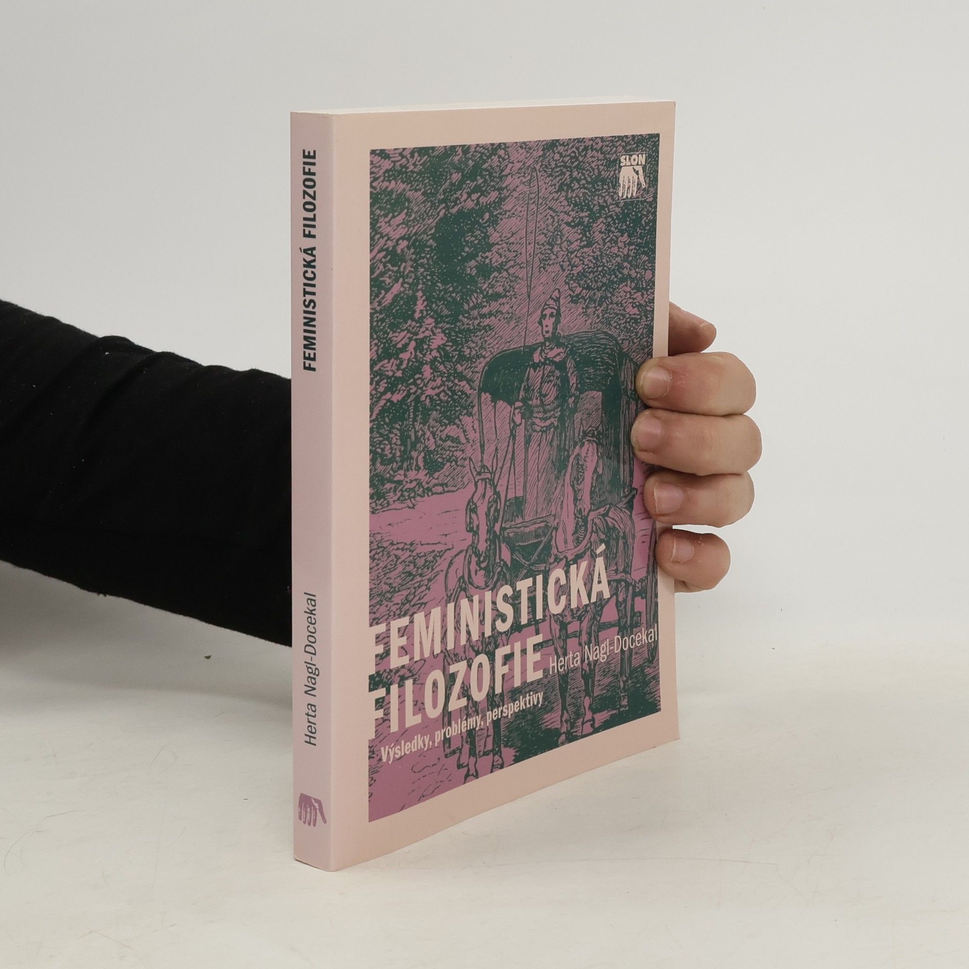 Herta Nagl-Docekal Feministická filozofie: Výsledky, problémy, perspektivy