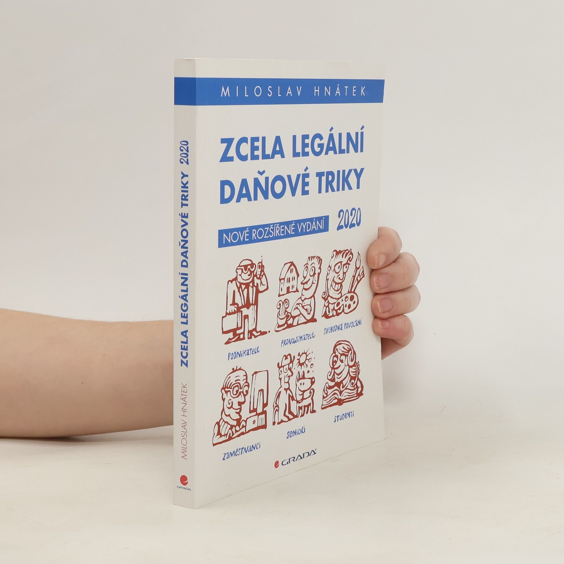 Miloslav Hnátek Zcela legální daňové triky 2020