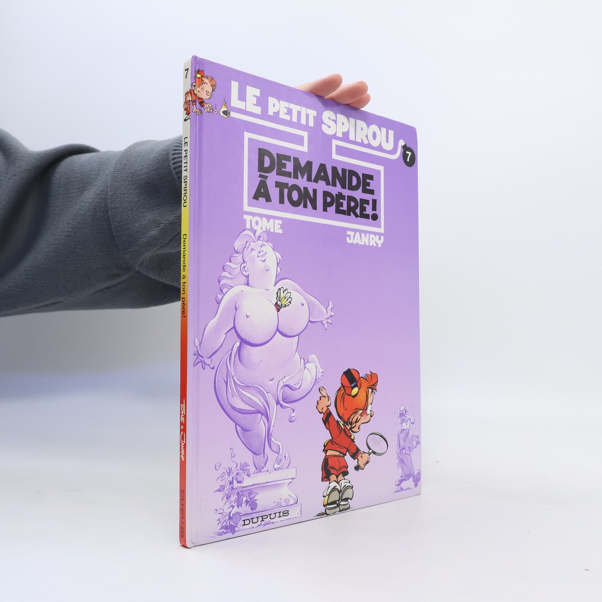 Tome Le Petit Spirou 7. Demande à ton père !