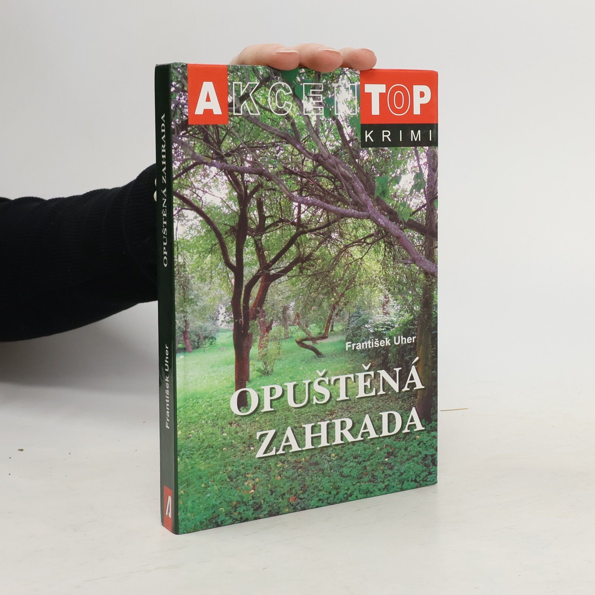František Uher Opuštěná zahrada