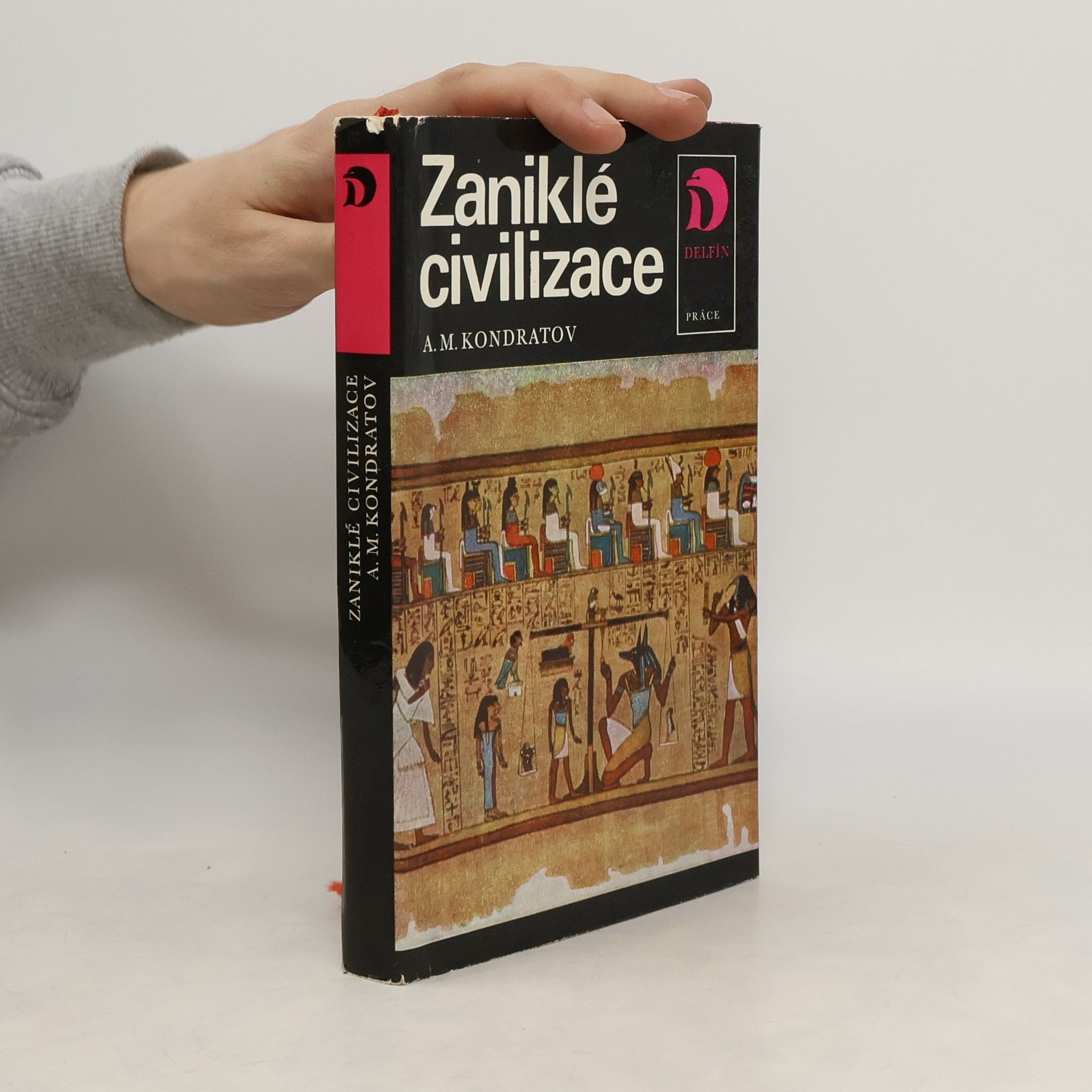 Aleksandr Michajlovič Kondratov Zaniklé civilizace