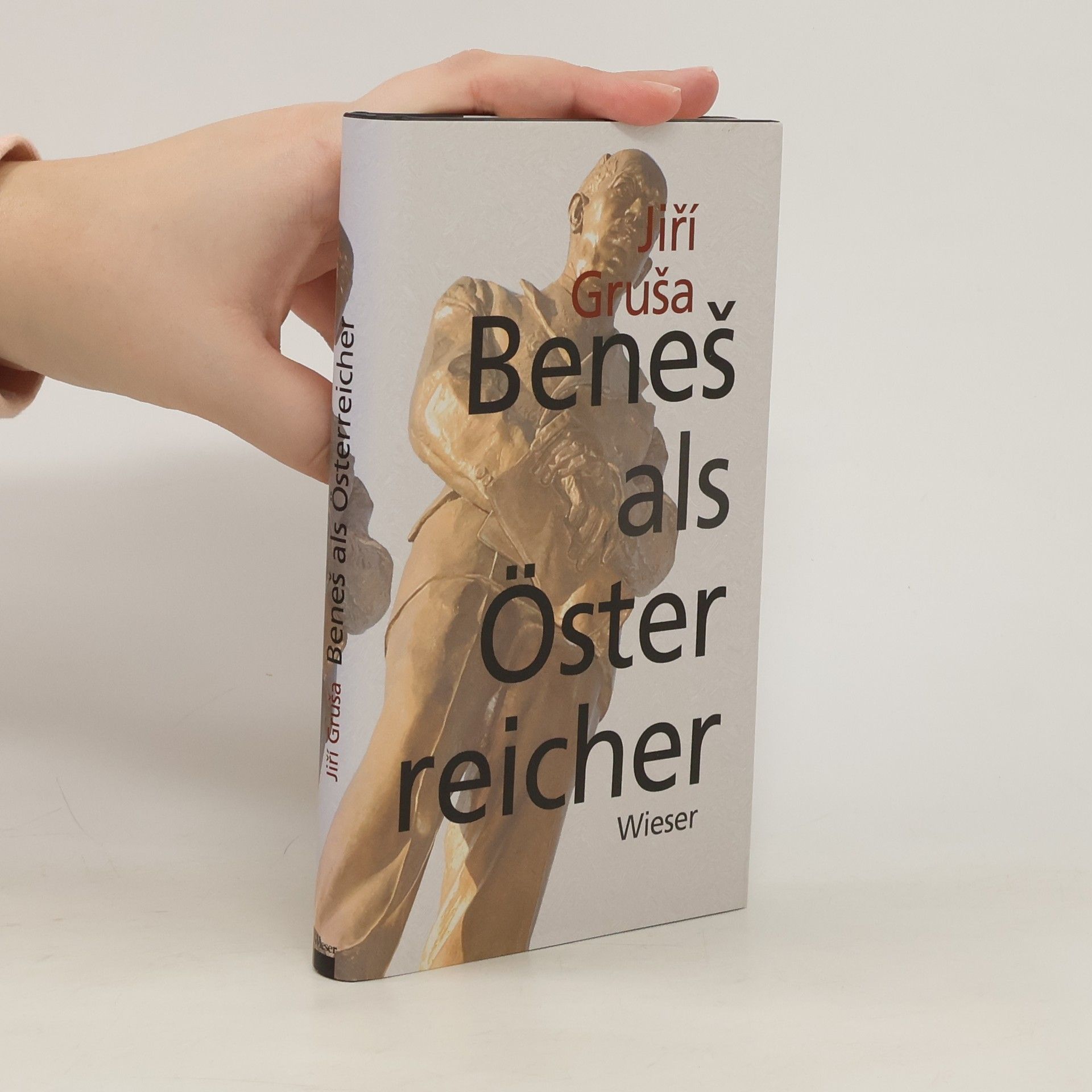Jiří Gruša Benes als Österreicher