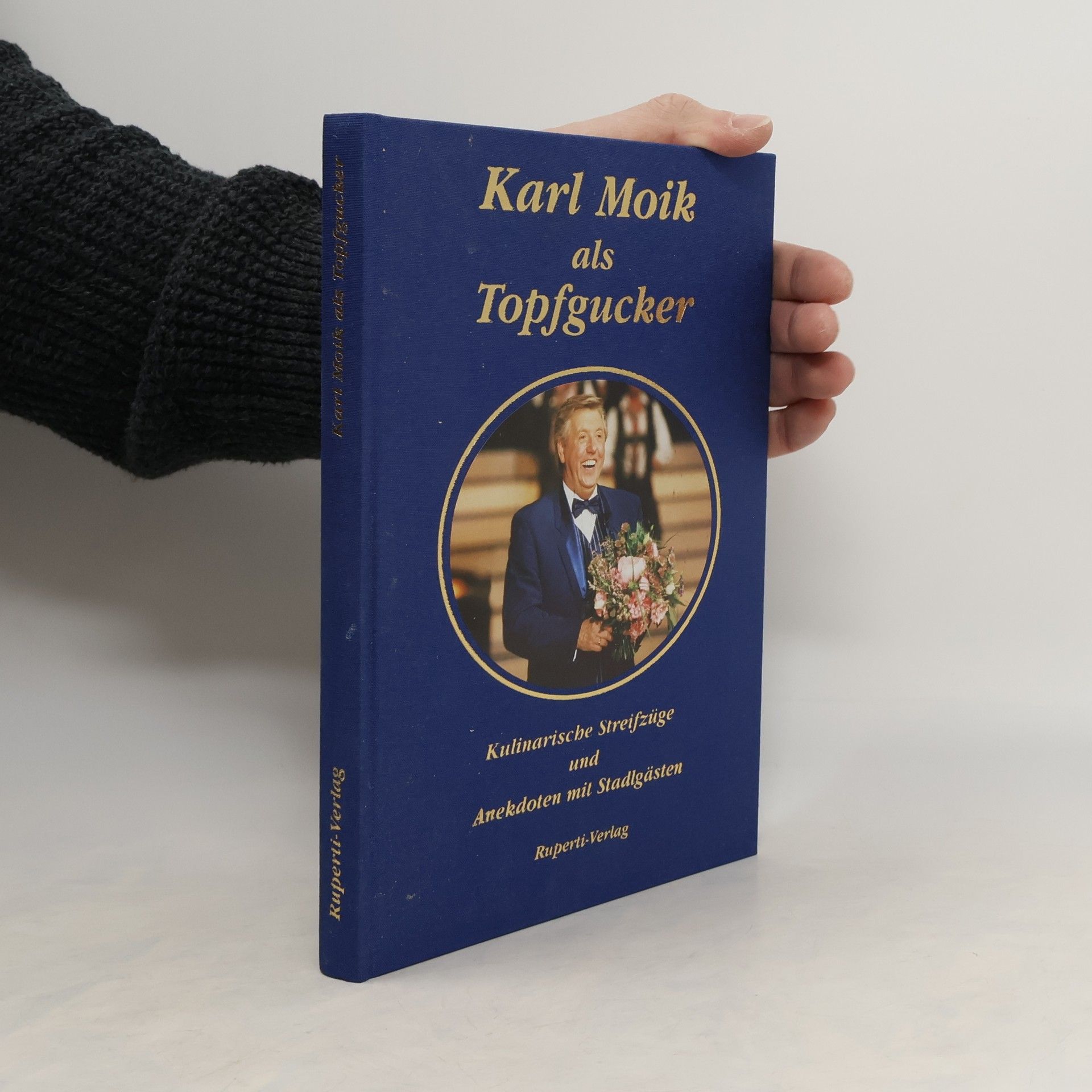 Karl Moik Karl Moik als Topfgucker