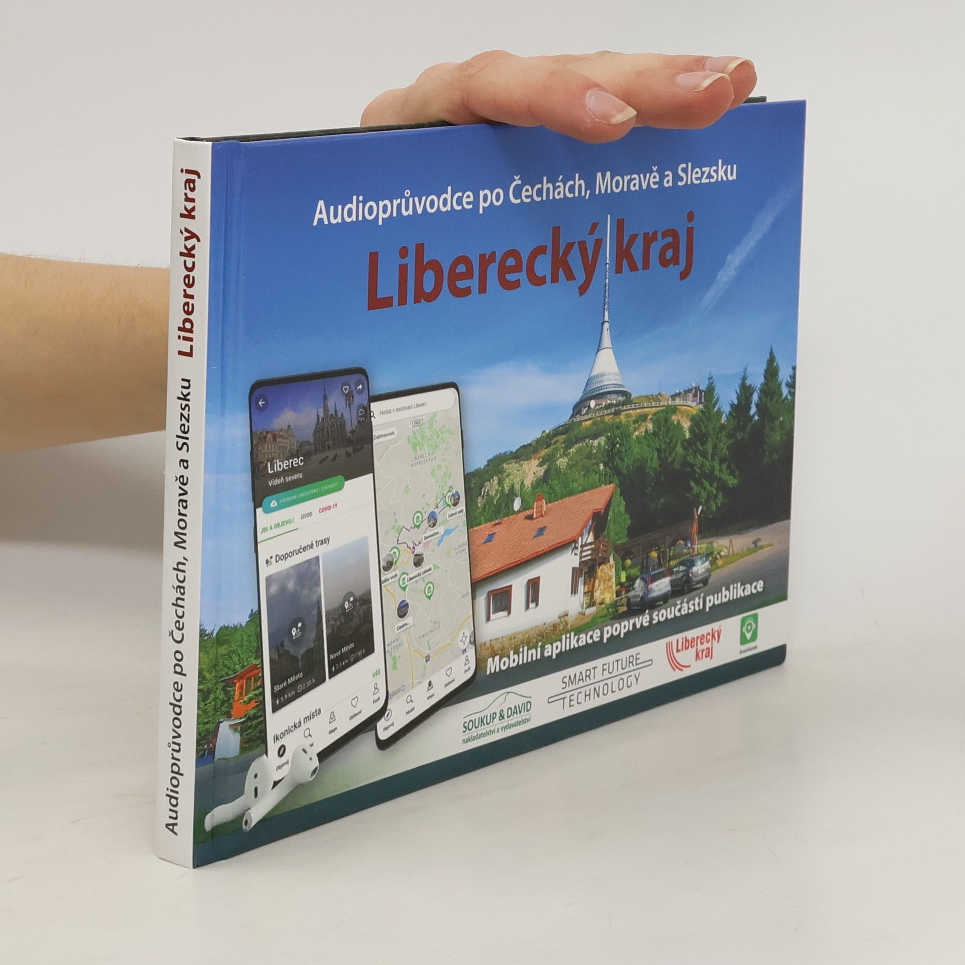 Autorenkollektiv Liberecký kraj. Audioprůvodce po Čechách, Moravě a Slezsku