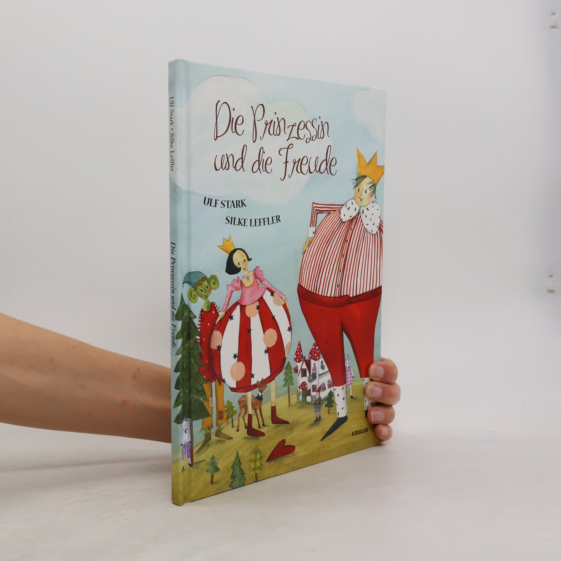 Ulf Stark Die Prinzessin und die Freude