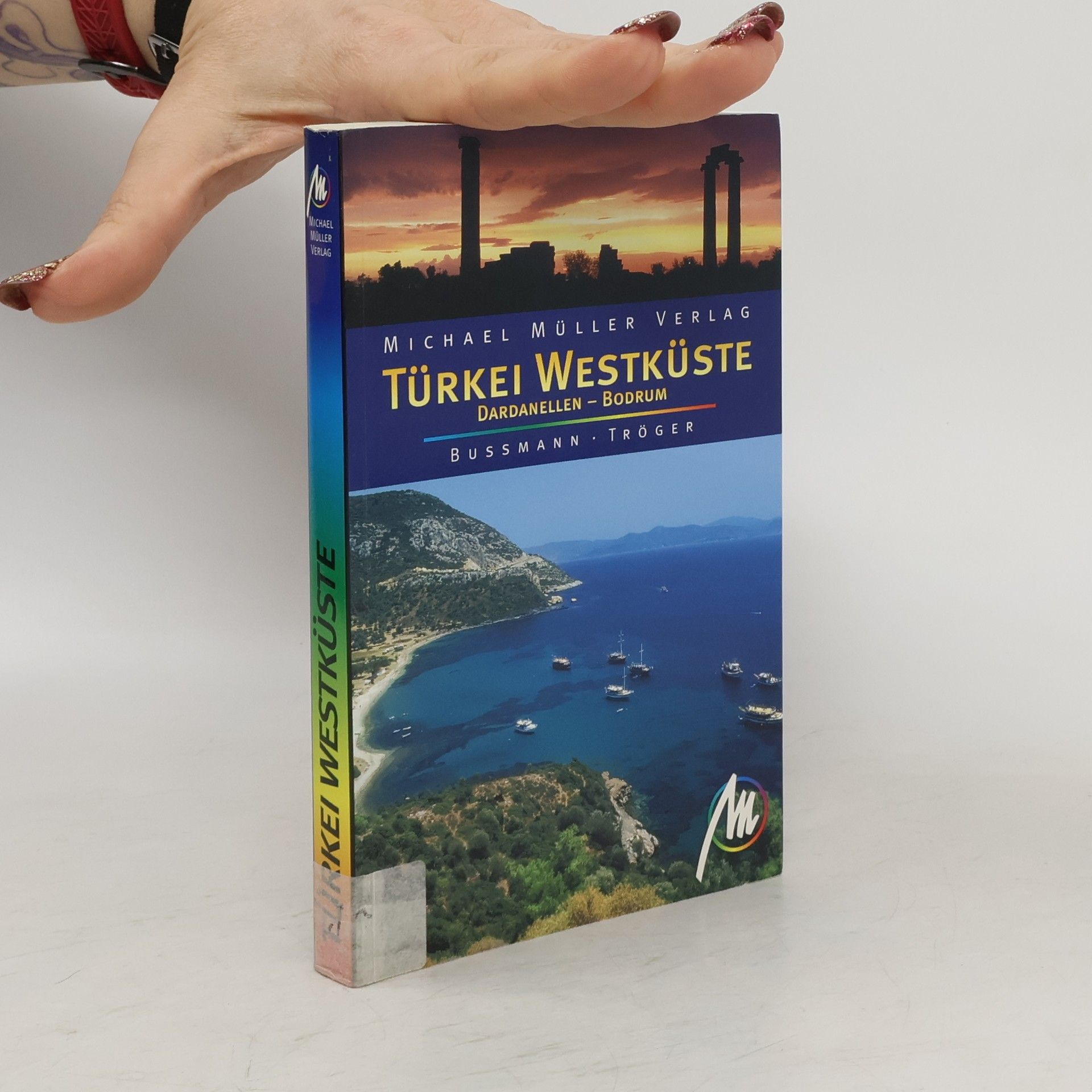Michael Bussmann Türkei, Westküste