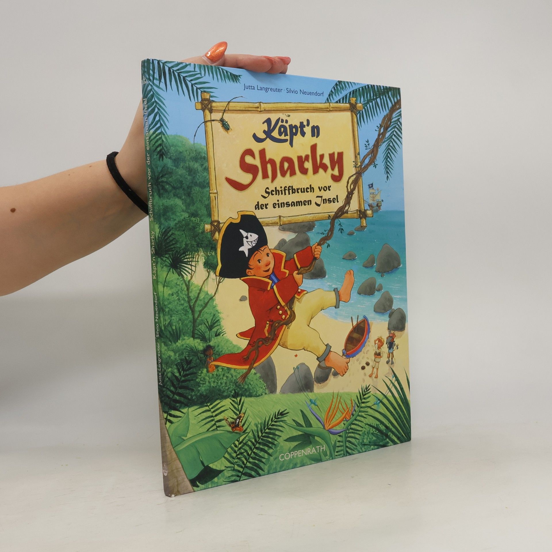 Jutta Langreuter Käpt'n Sharky - Schiffbruch vor der einsamen Insel