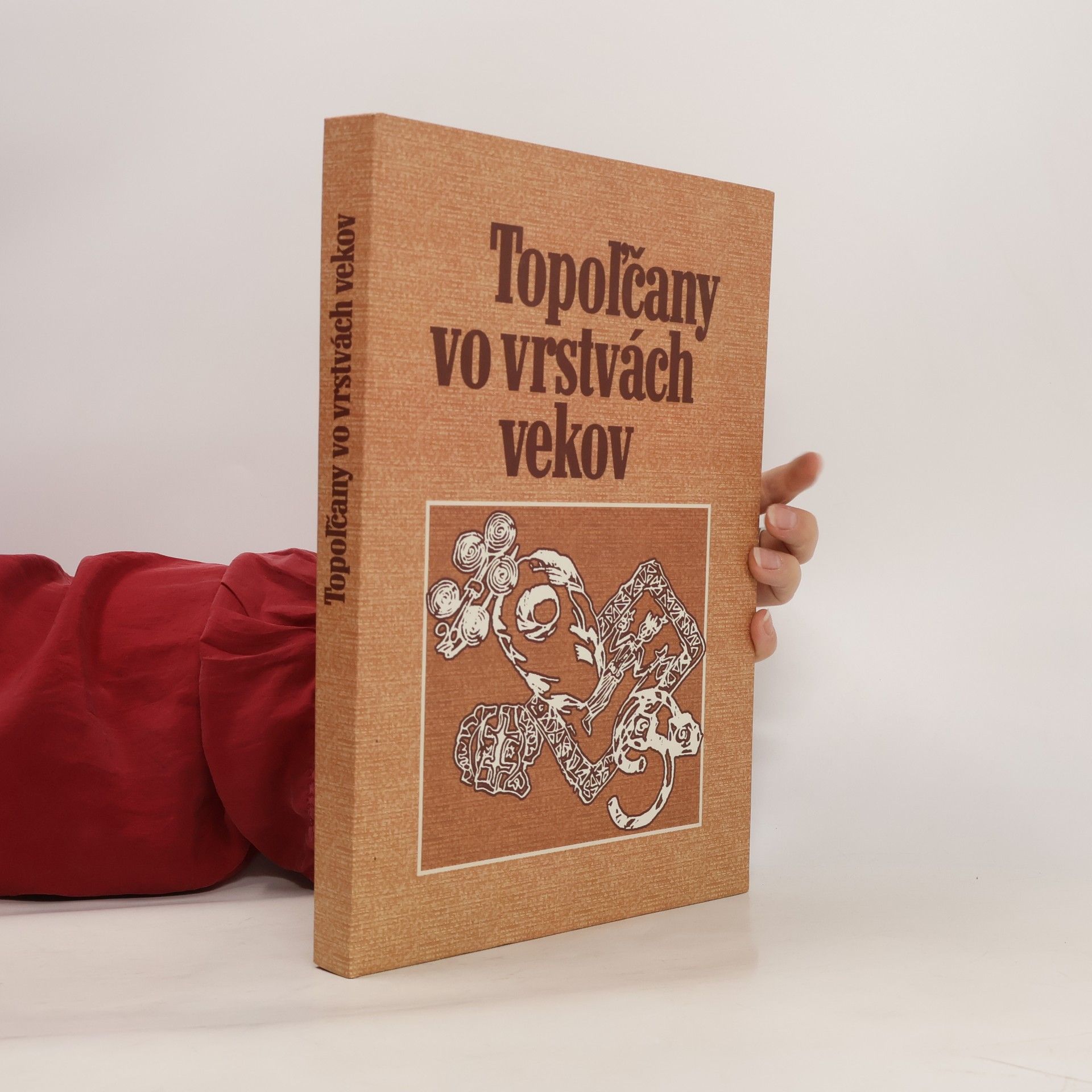 Egon Wiedermann Topol’čany vo vrstvách vekov