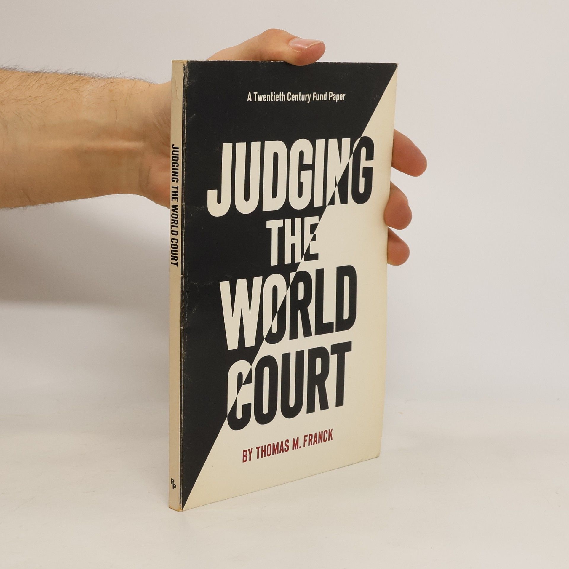 Thomas M. Franck Judging the World Court
