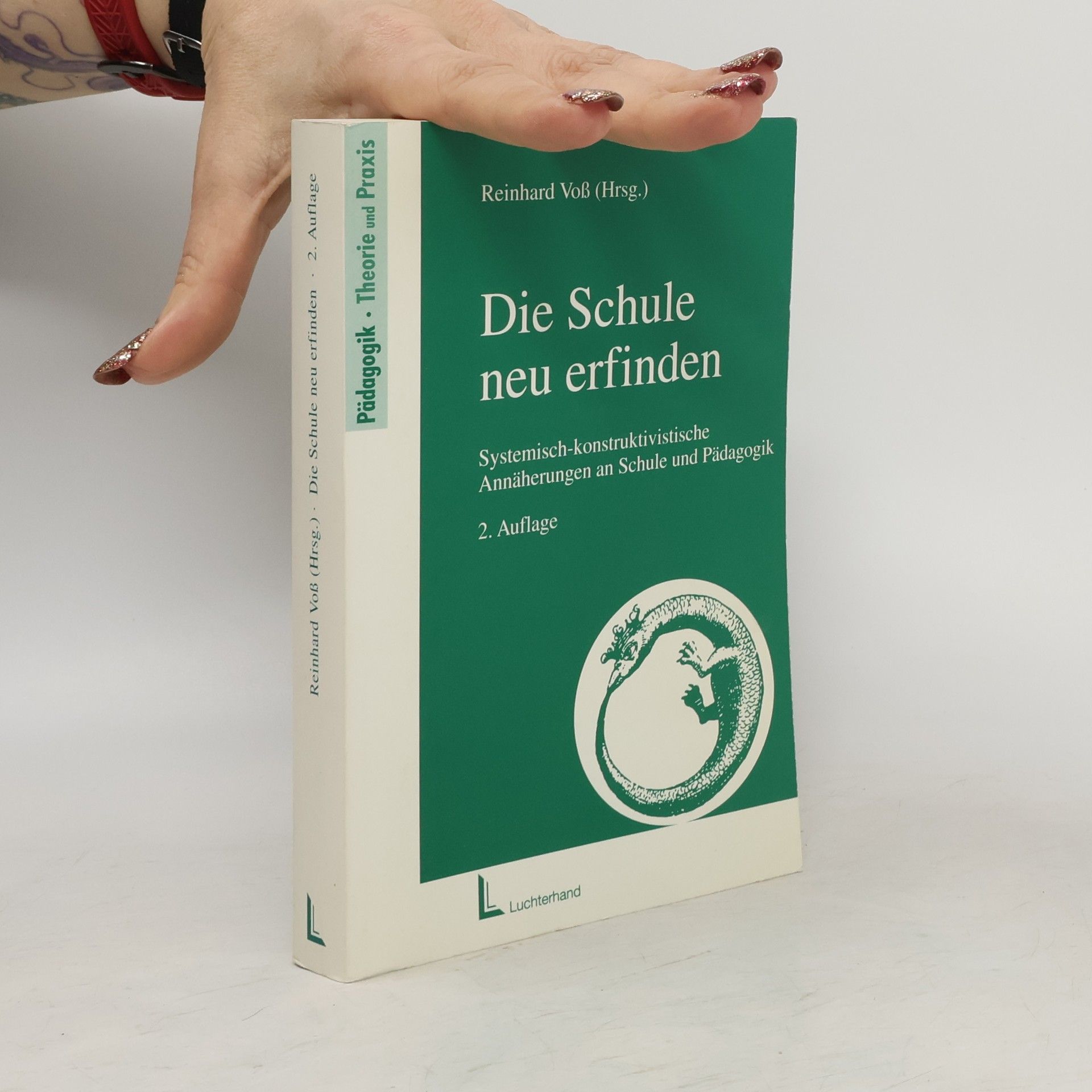 Reinhard Voß Die Schule neu erfinden