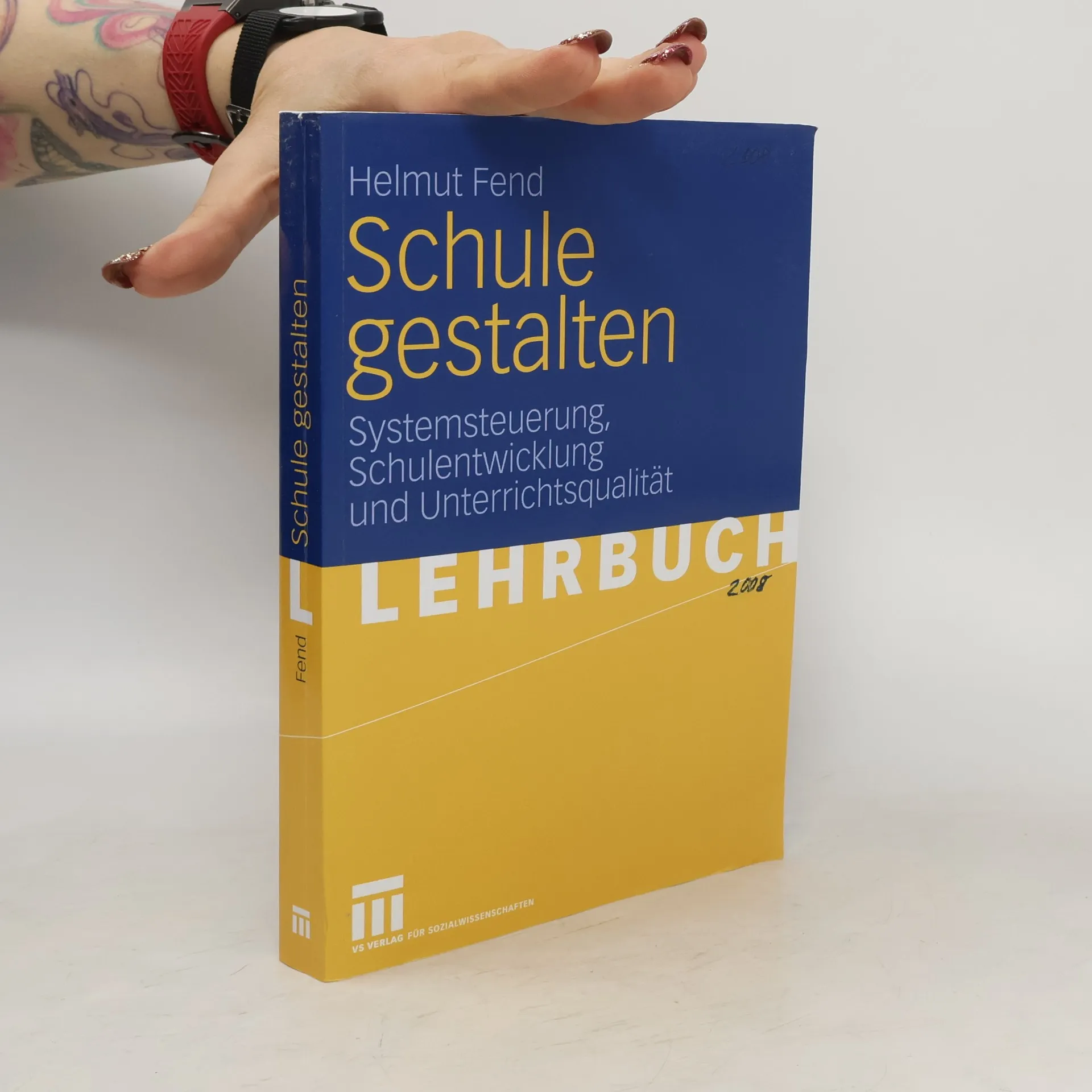 Schule gestalten | Book | Helmut Fend | DE