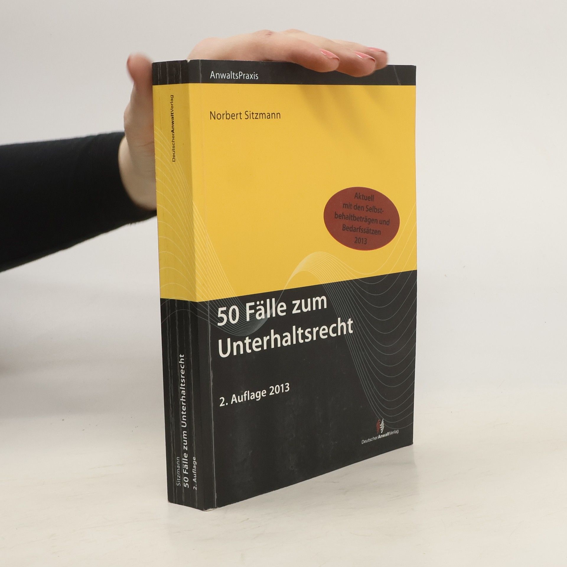 Norbert Sitzmann 50 Fälle zum Unterhaltsrecht
