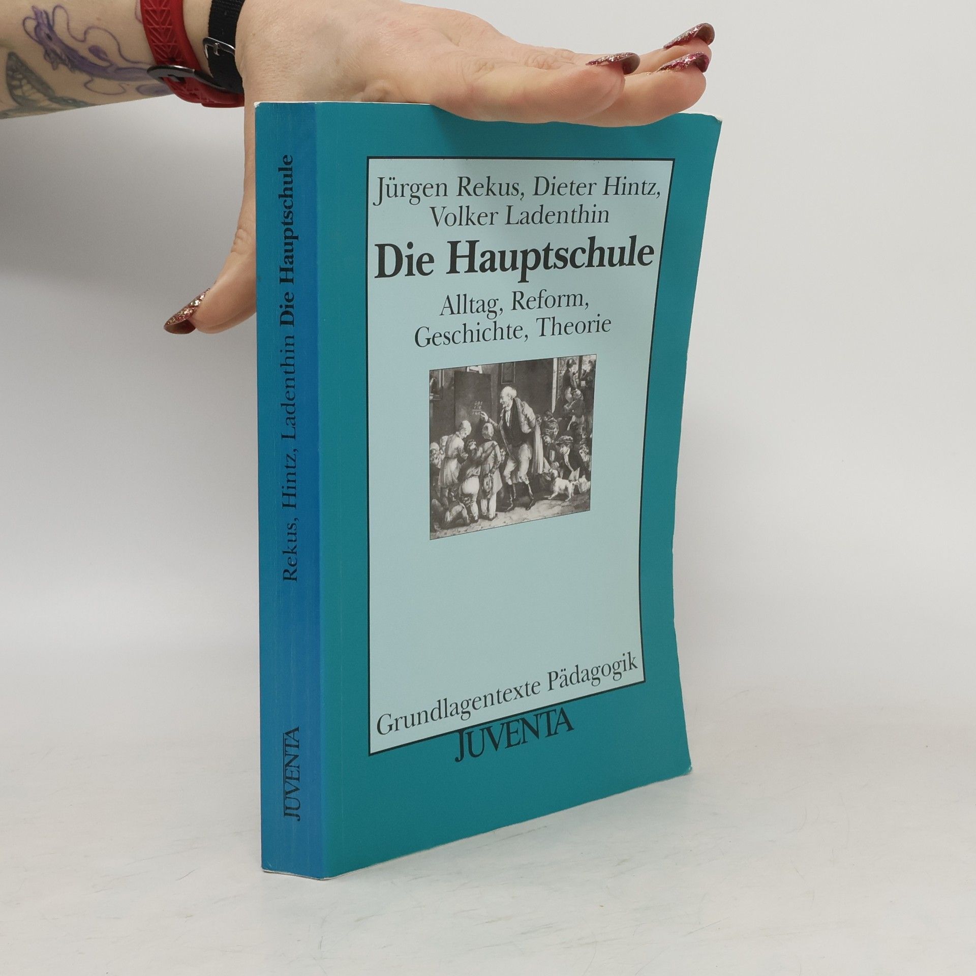 Jürgen Rekus Die Hauptschule