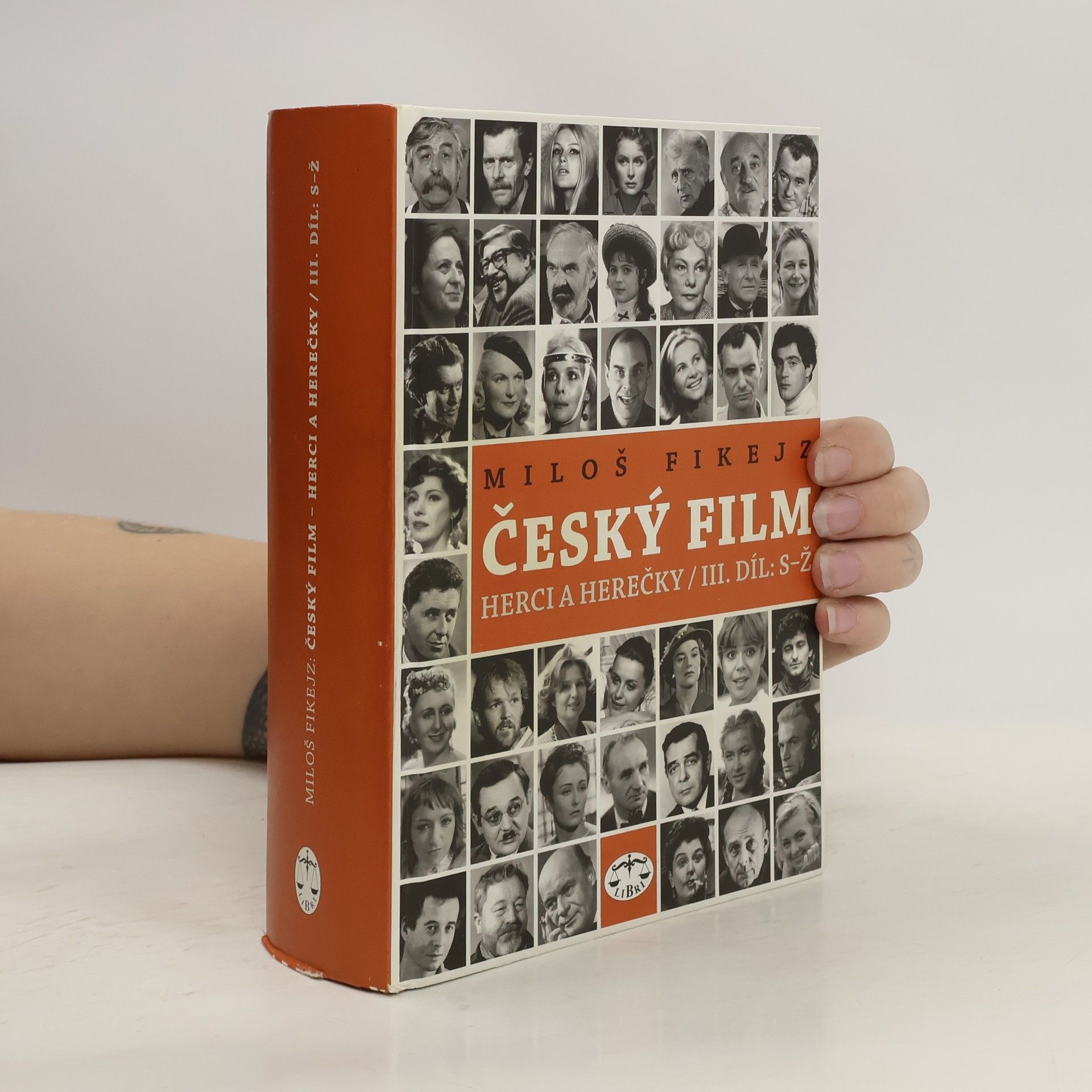 Miloš Fikejz Český film - herci a herečky. III. díl, S-Ž