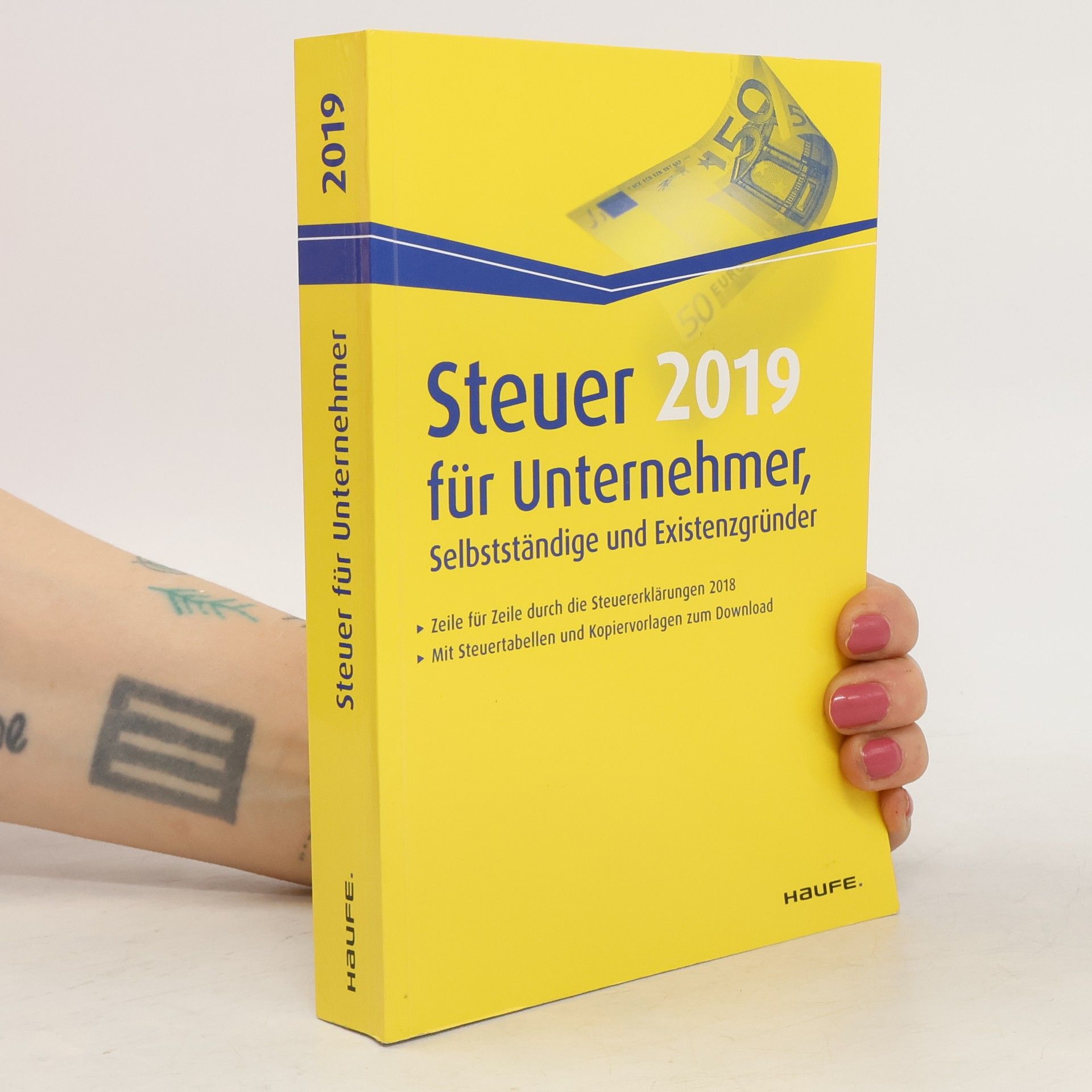 Willi Dittmann Steuer 2019 für Unternehmer, Selbstständige und Existenzgründer