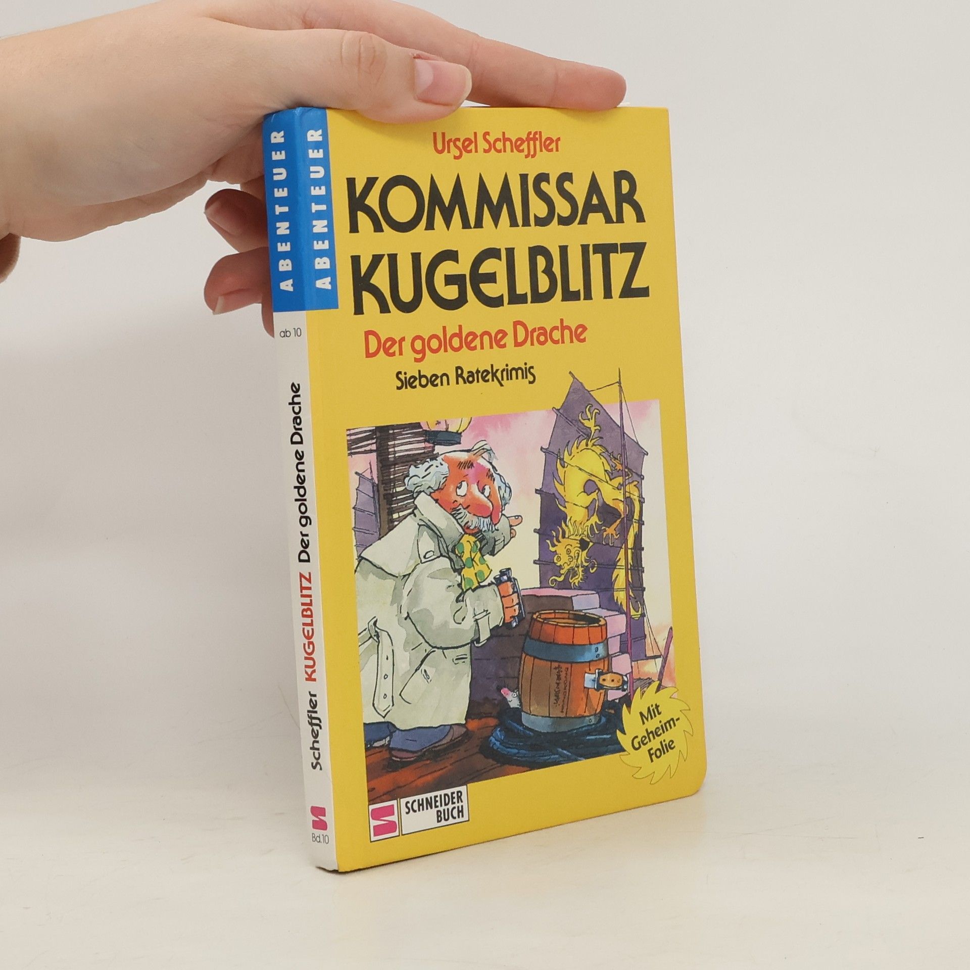 Ursel Scheffler Kommissar Kugelblitz. Der goldene Drache