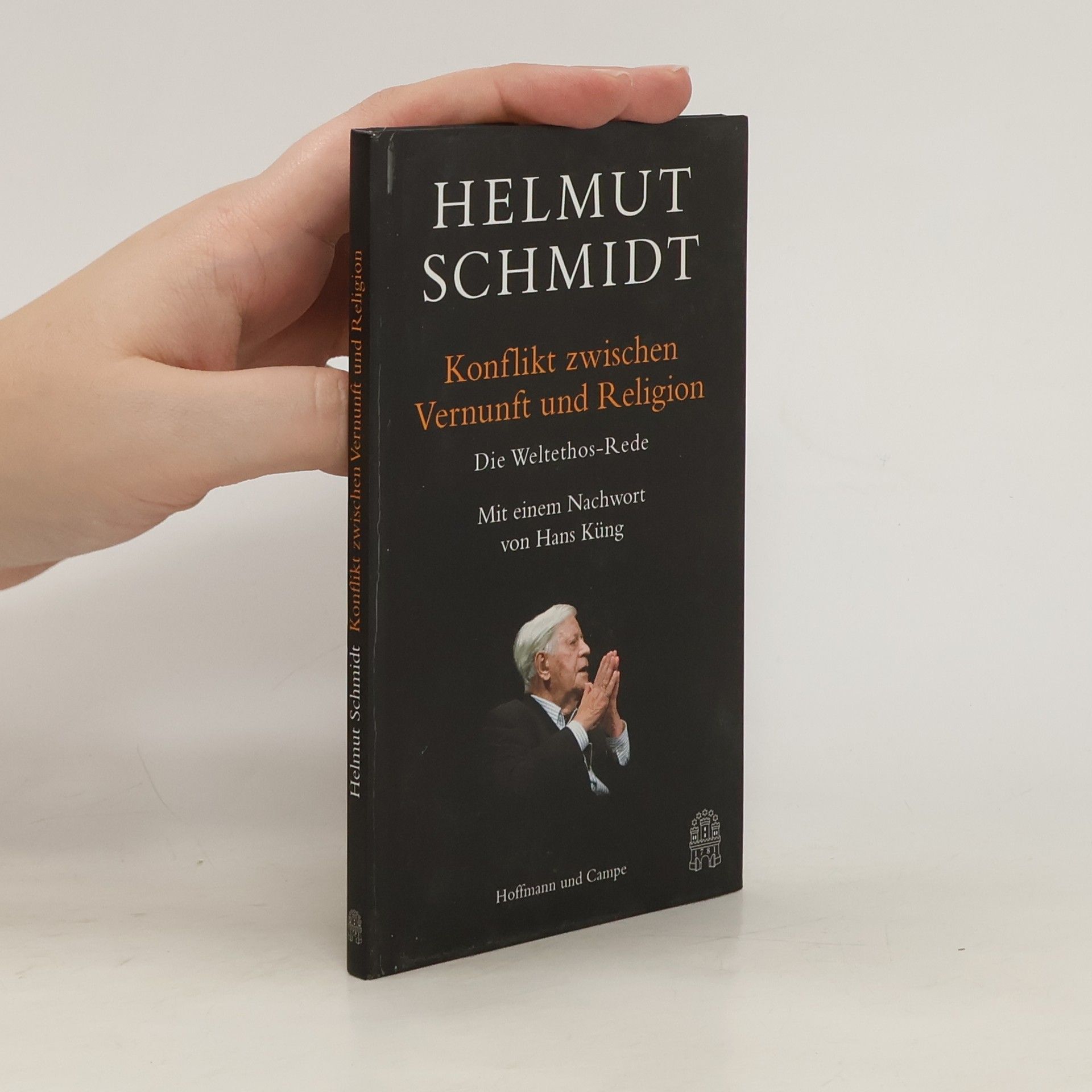 Helmut Schmidt Konflikt zwischen Vernunft und Religion