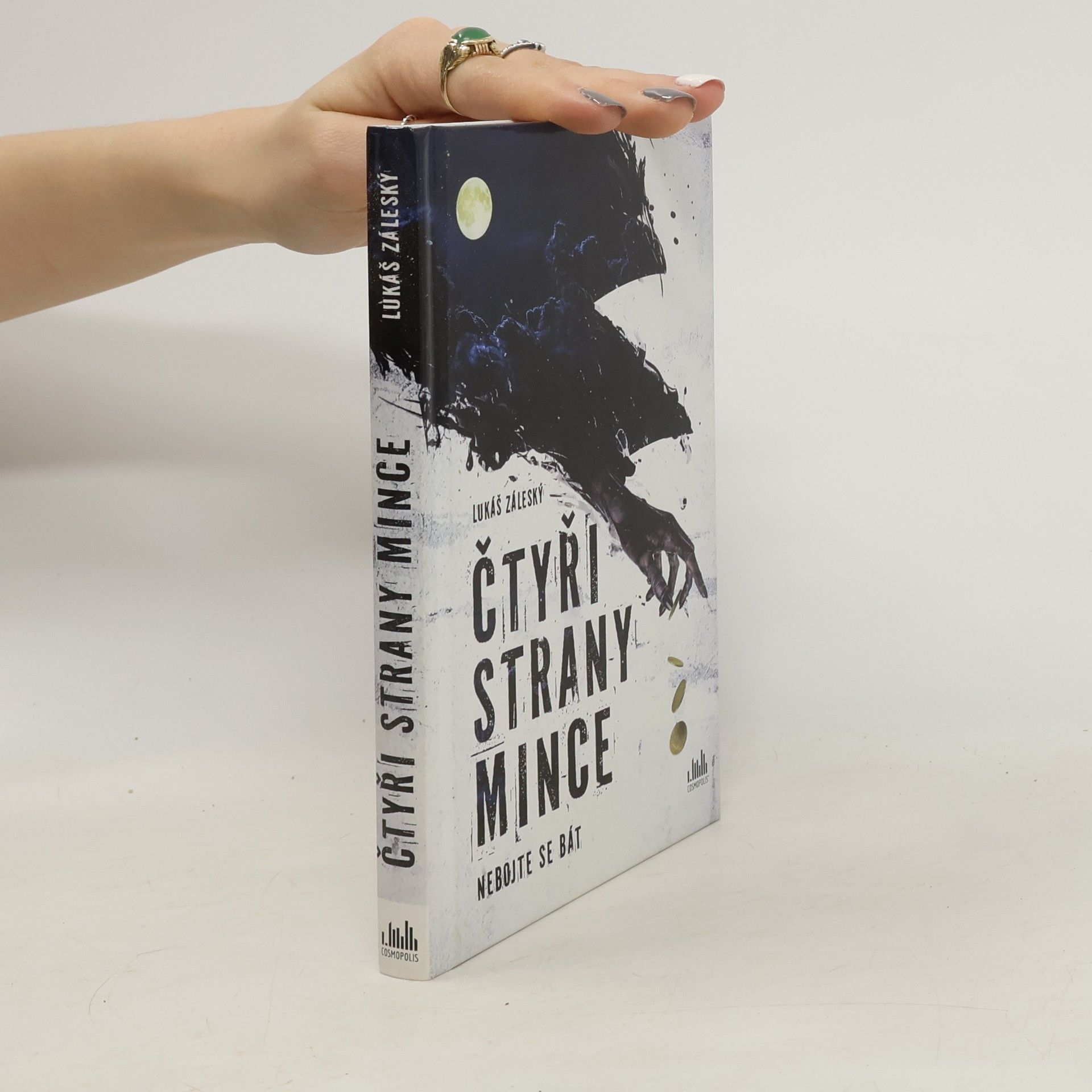 Lukáš Záleský Čtyři strany mince. Nebojte se bát