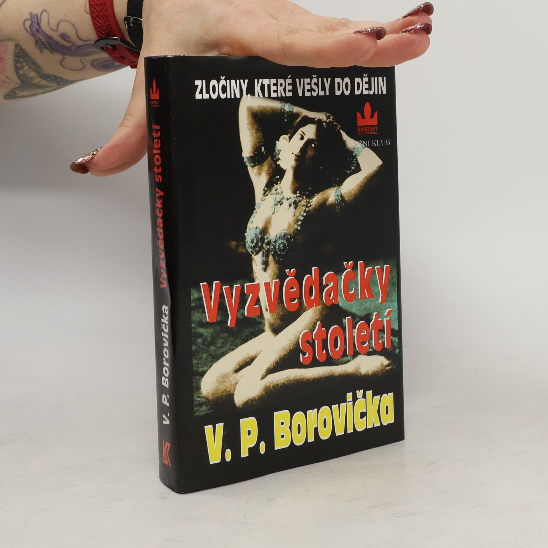 Václav Pavel Borovička Vyzvědačky století