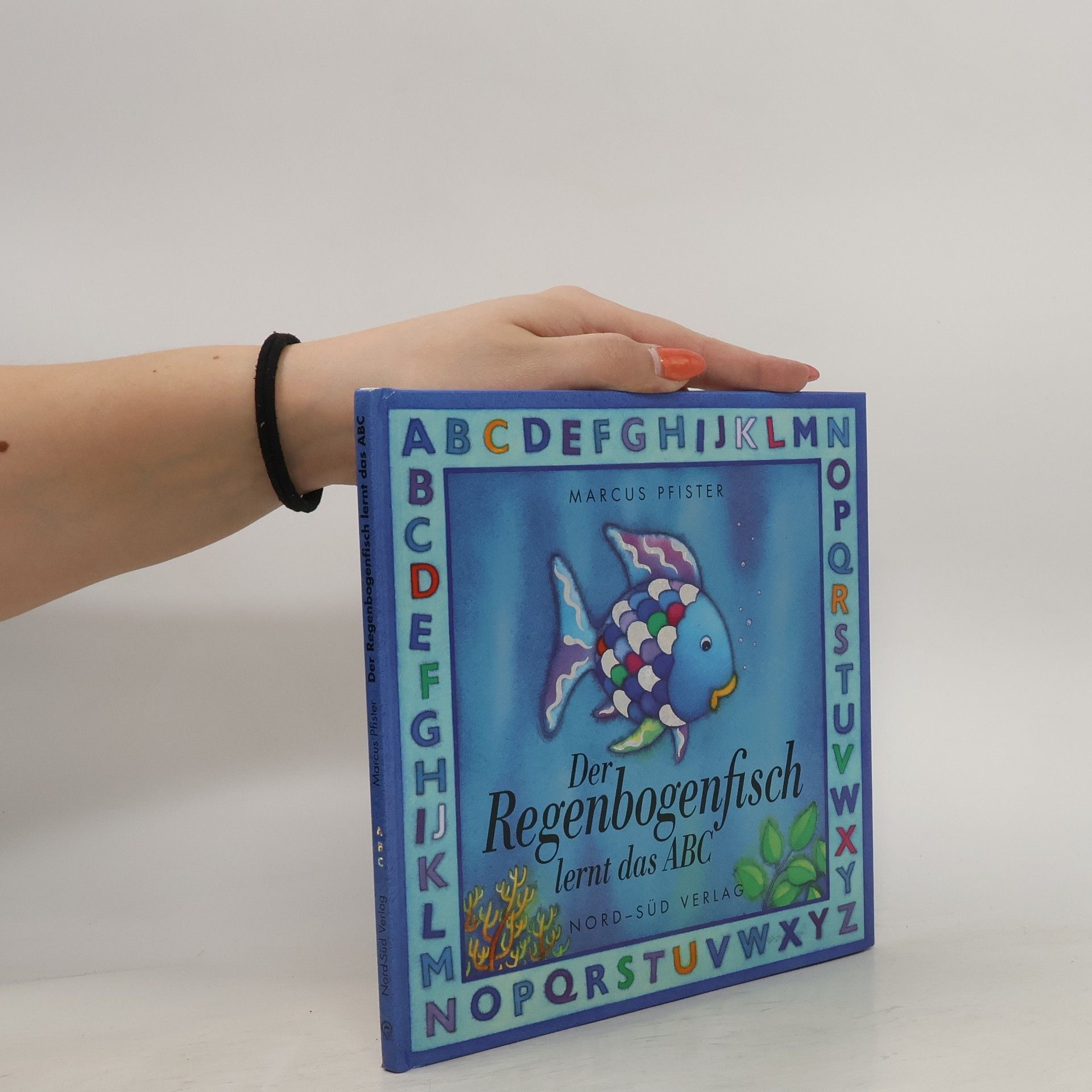 Marcus Pfister Der Regenbogenfisch lernt das ABC