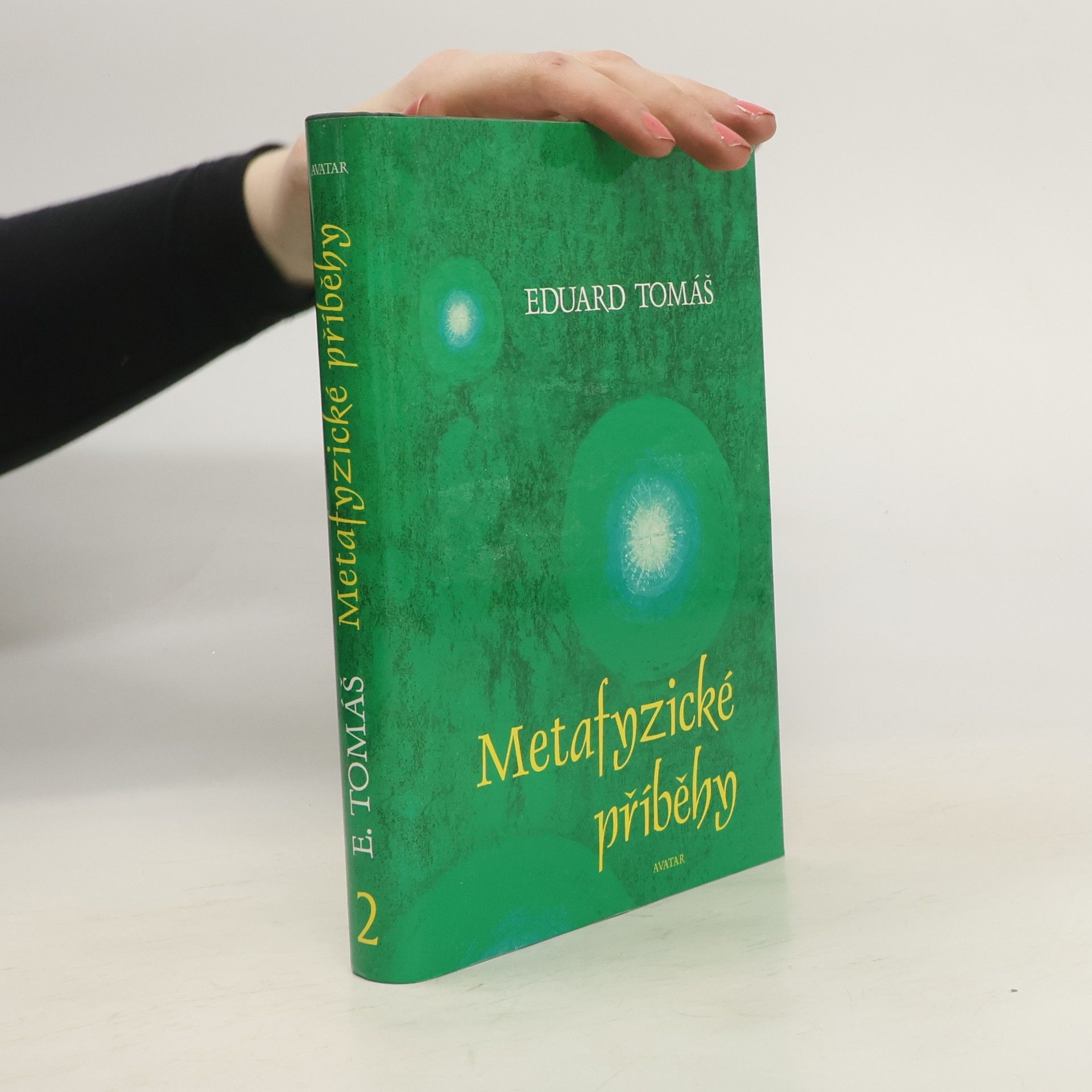 Eduard Tomáš Metafyzické příběhy 2